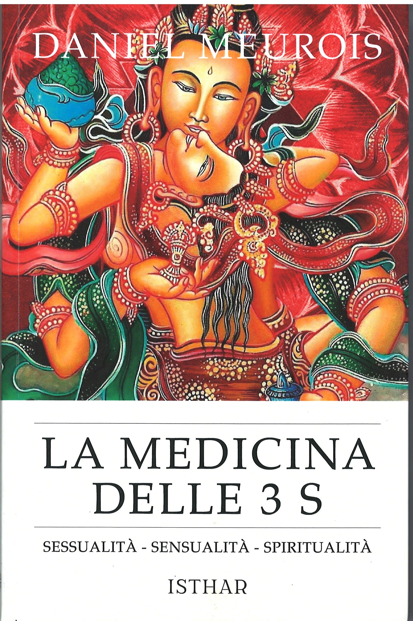 Daniel Meurois - La medicina delle 3s