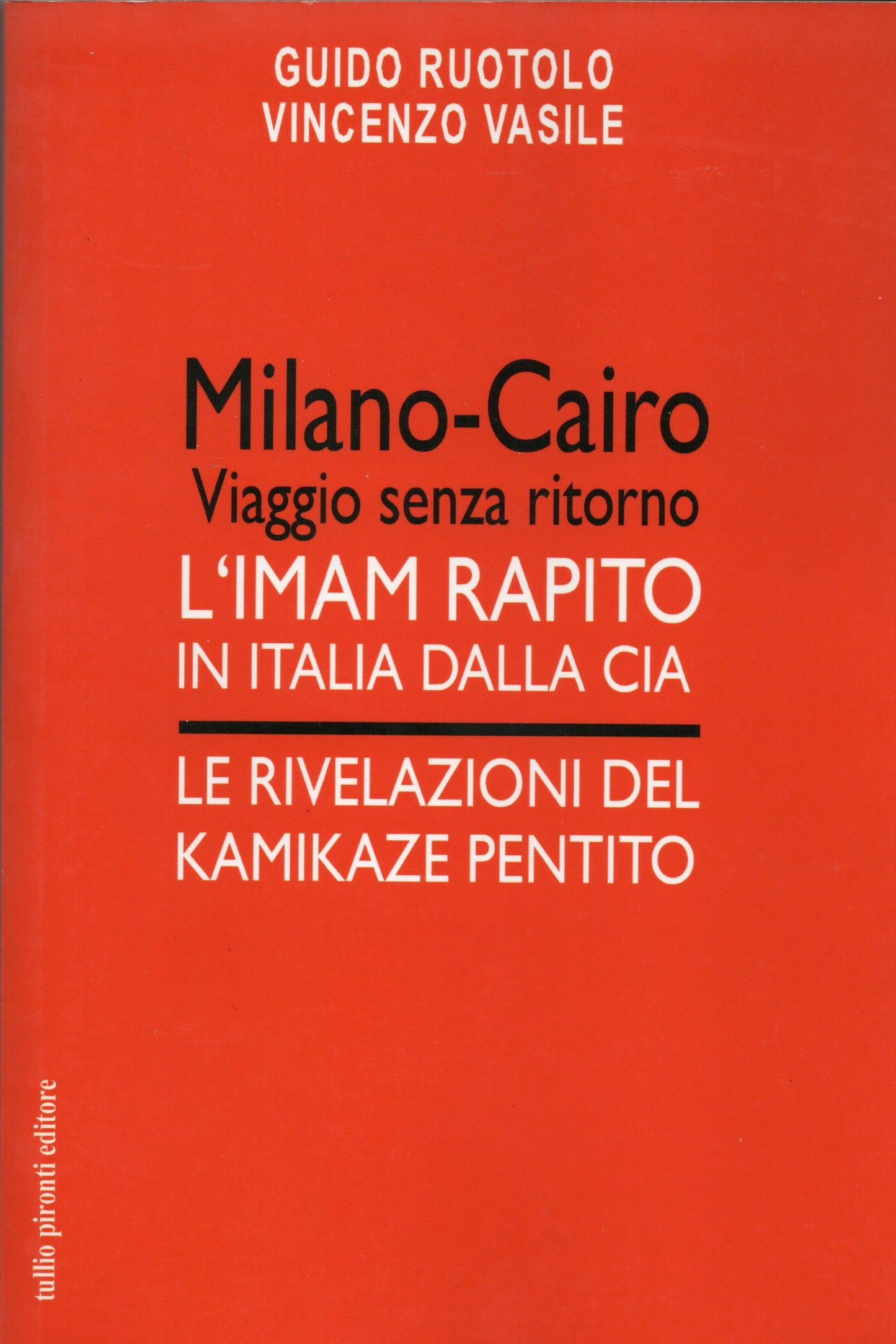 Ruotolo / Vasile - Milano-Cairo Viaggio senza ritorno