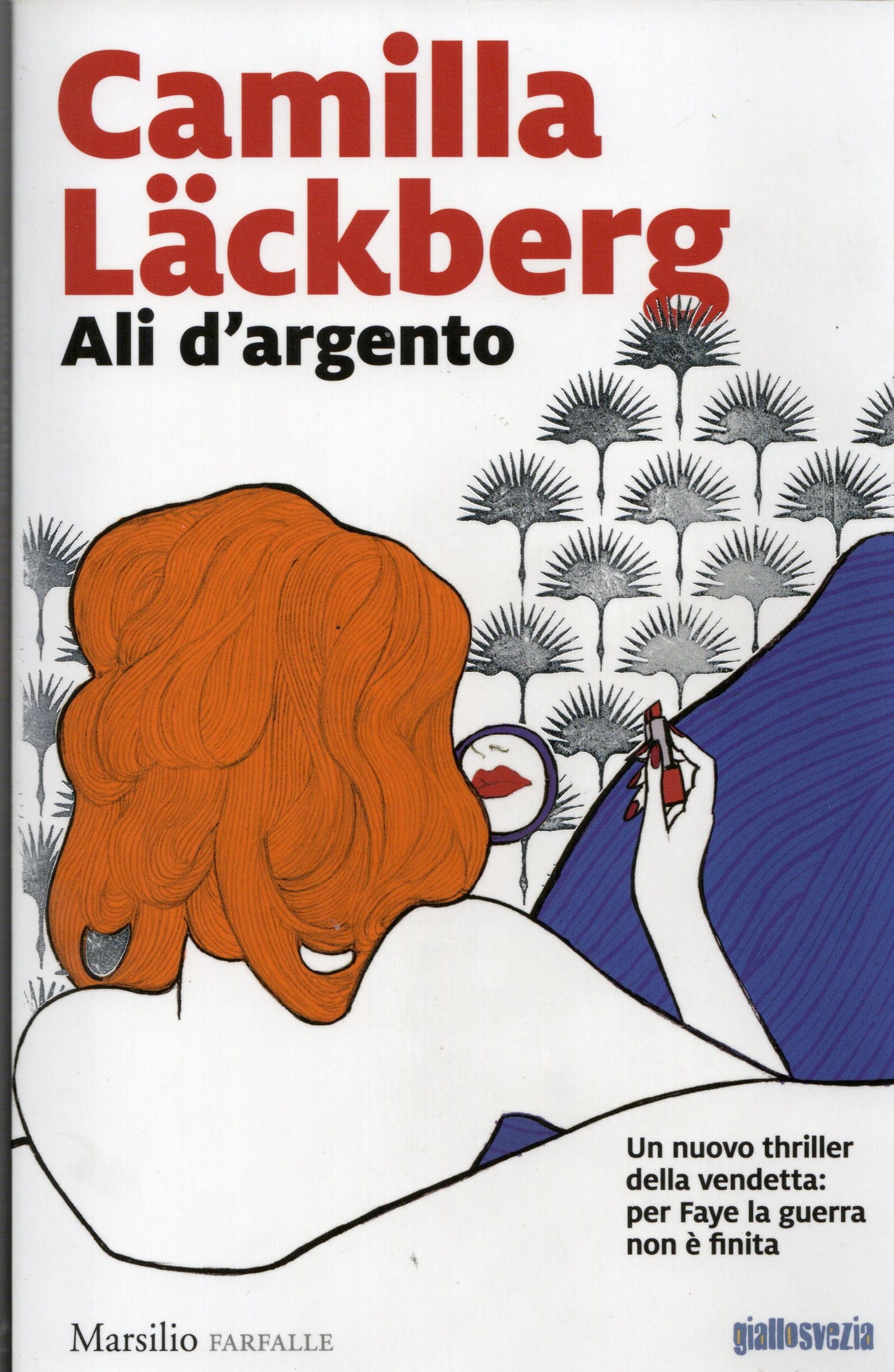 Camilla Lackrberg - Ali d'argento