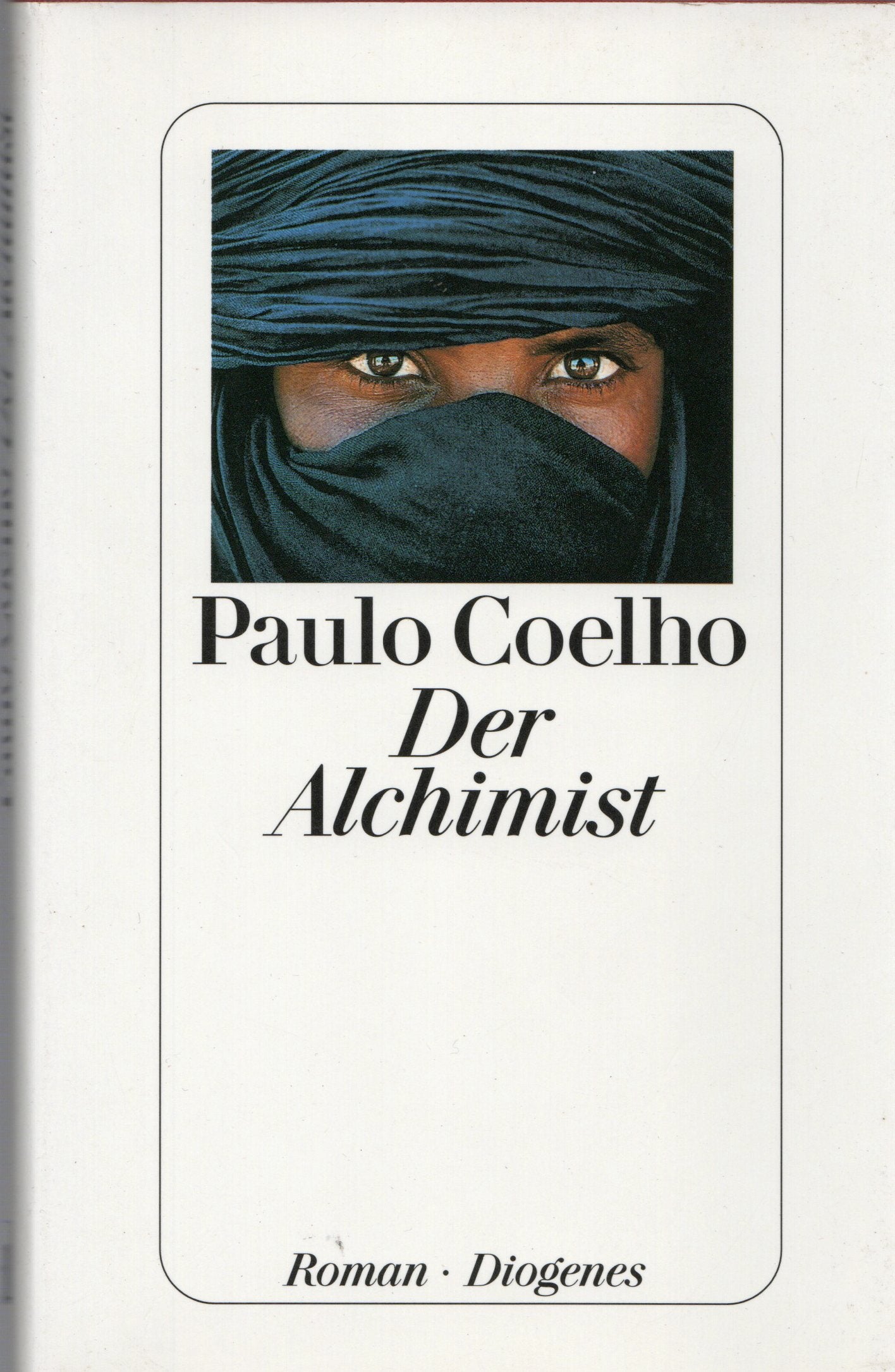 Paulo Coelho - Der Alchimist