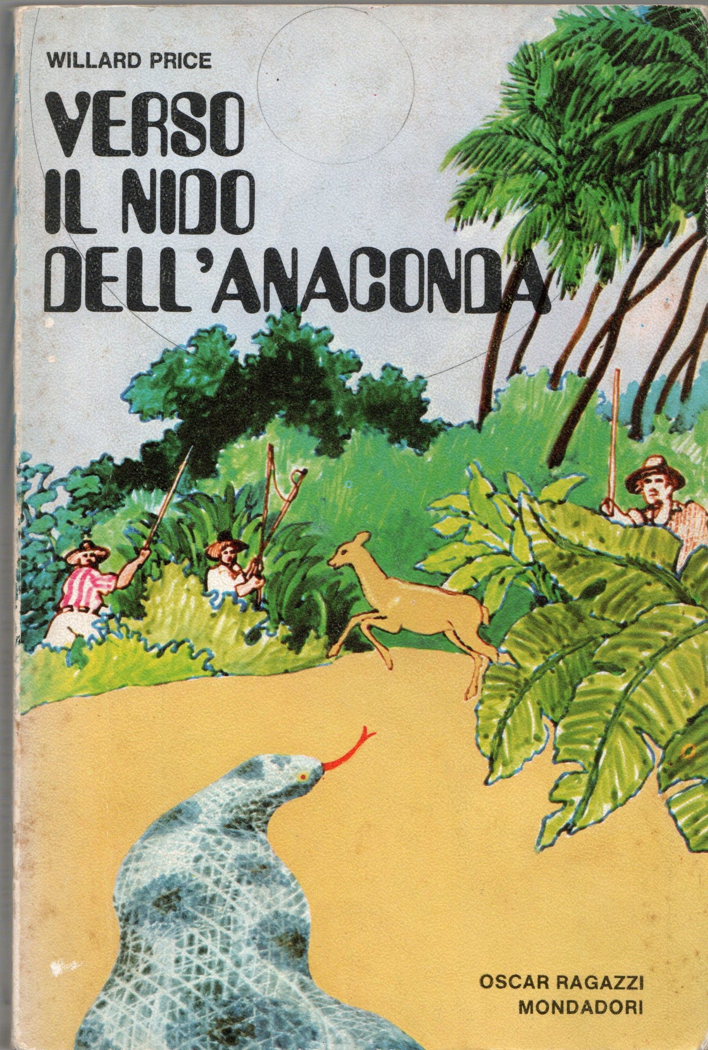 Willard Price - Verso il nido dell'Anaconda