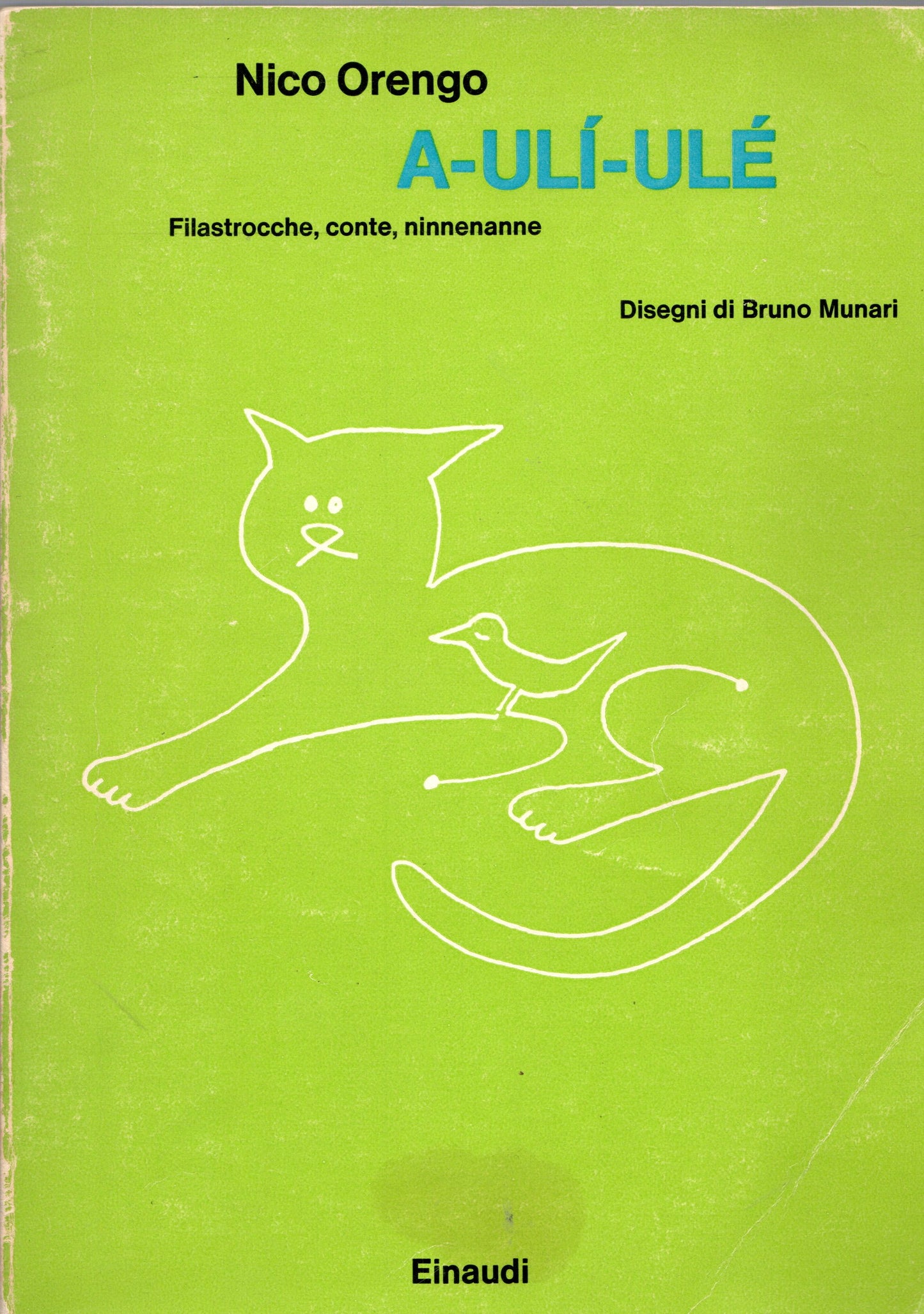 Nico Orengo - A-ulì-ulé