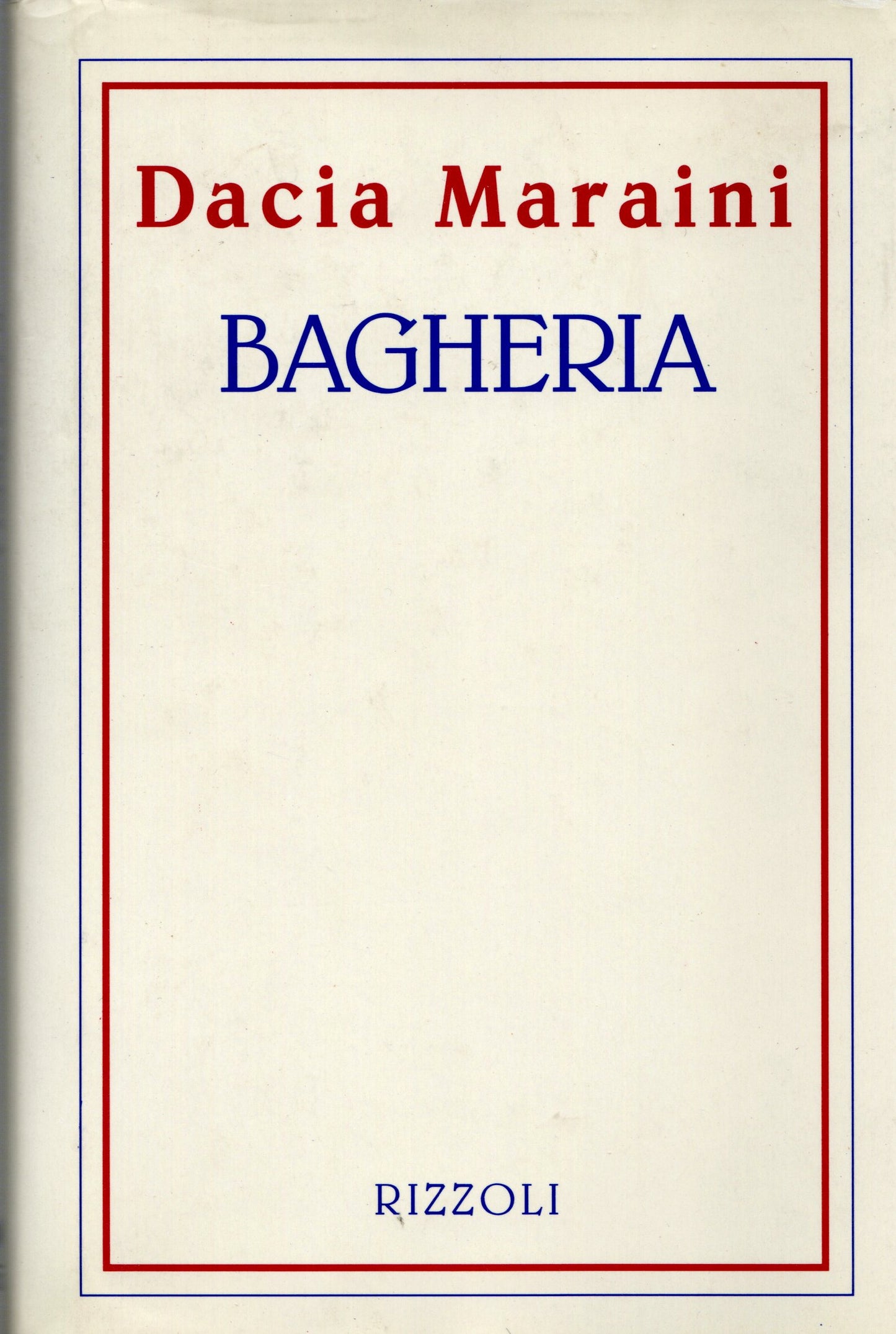Dacia Maraini - Bagheria