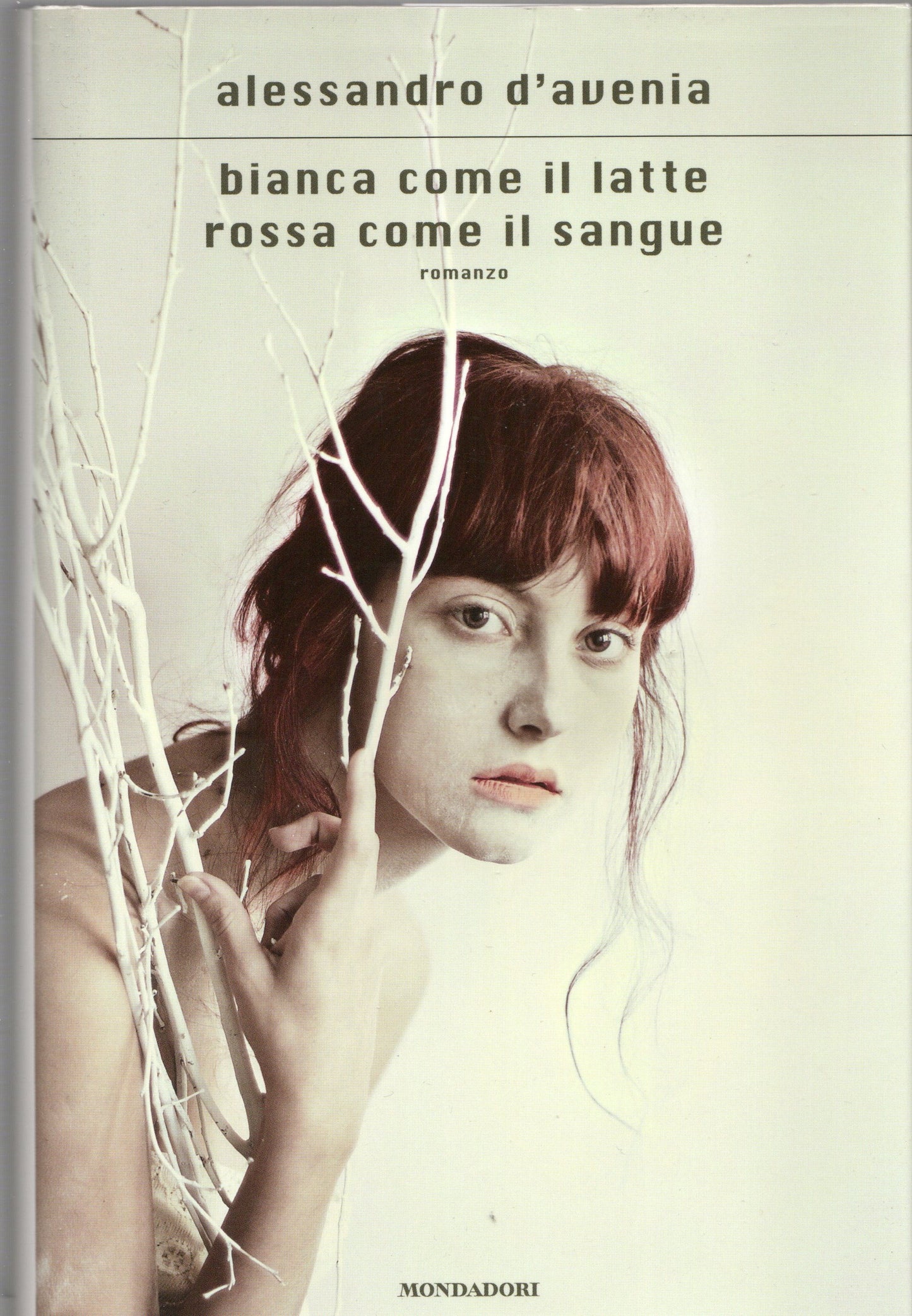 Alessandro d'Avenia - Bianca come il latte, rossa come il sangue