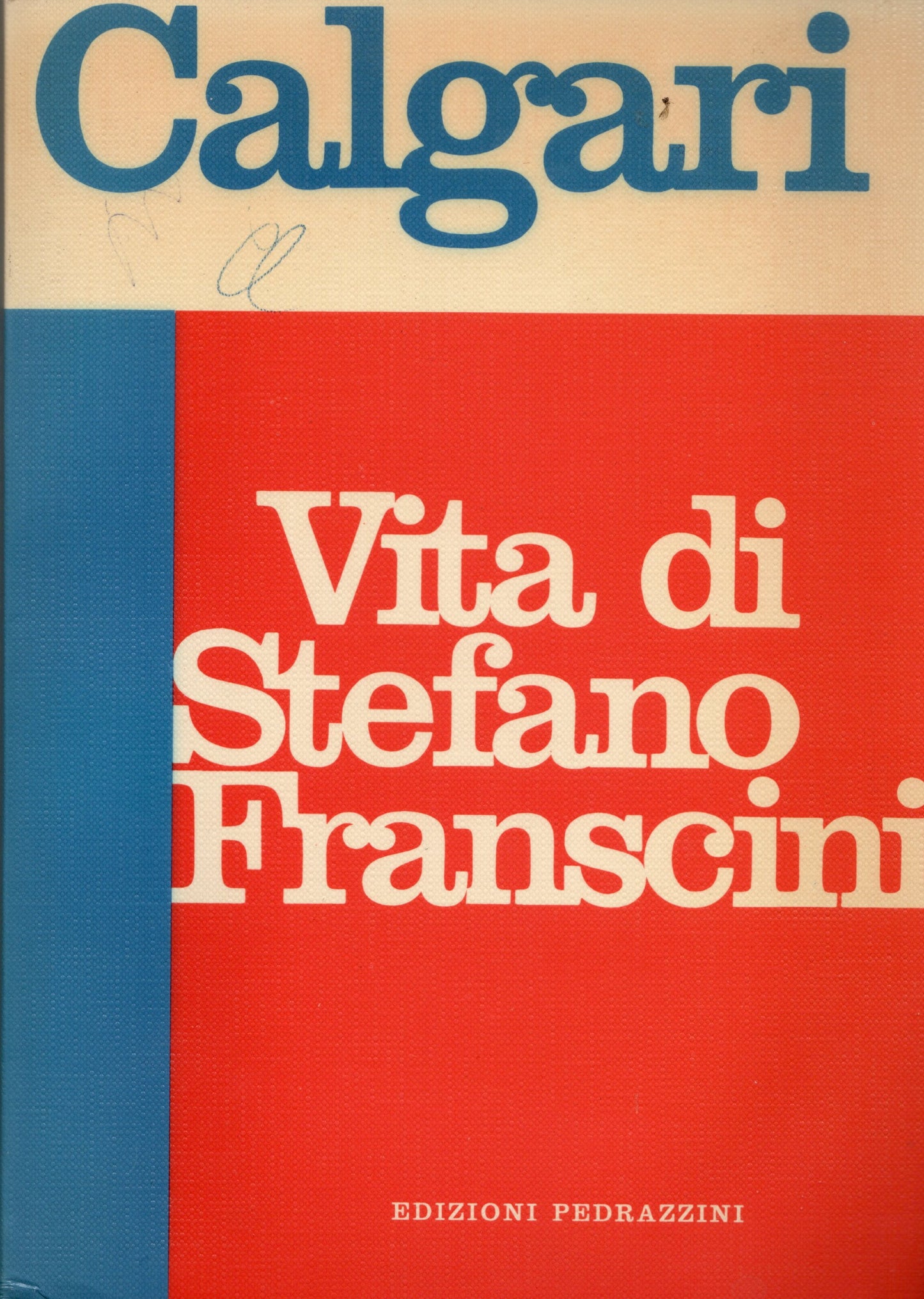 Calgari- Vita di Stefano Franscini