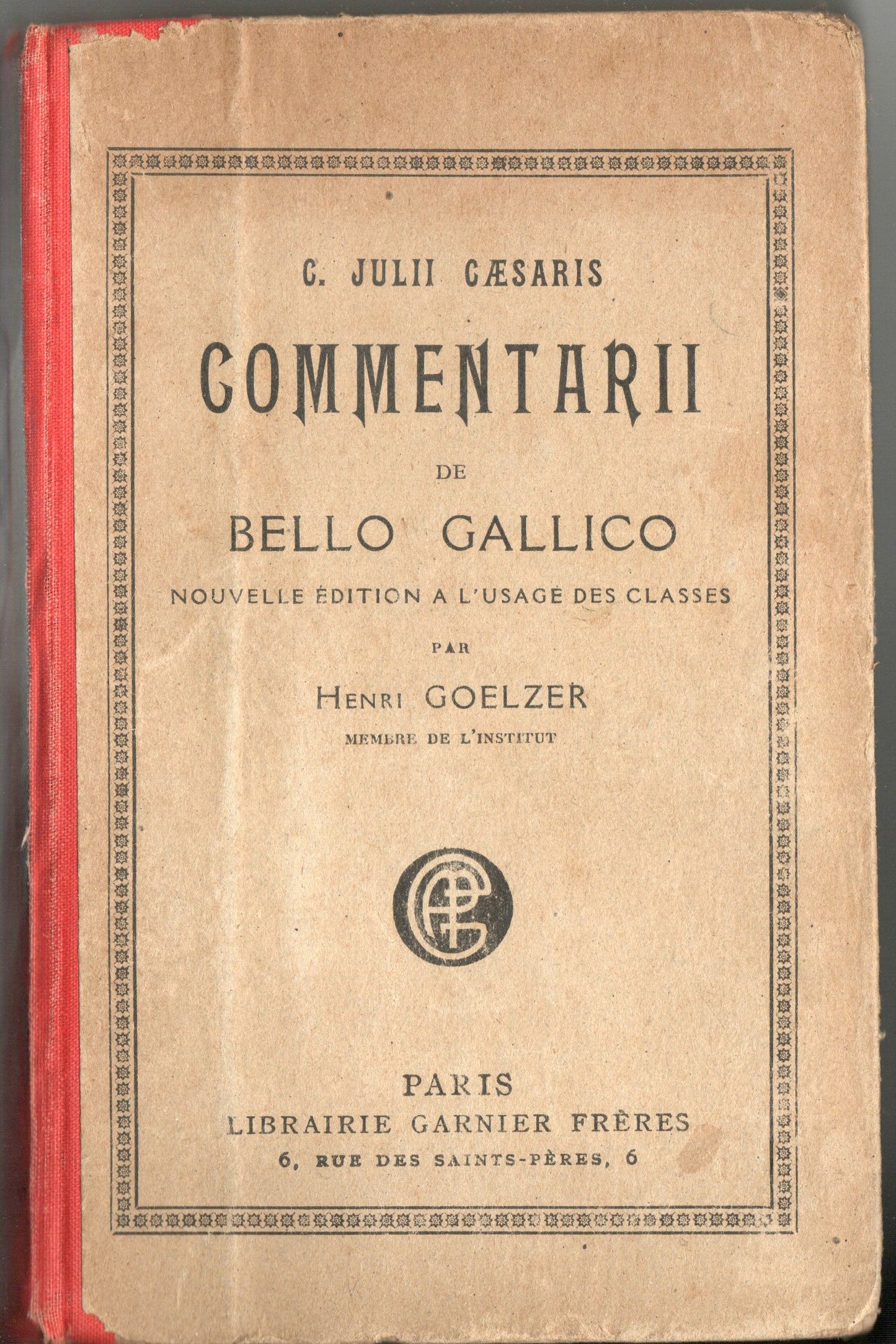 Henry Goelzer - Commentarii de Bello Gallico