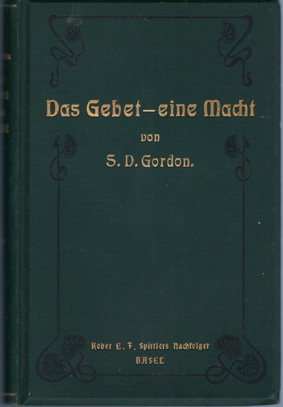 S.D.Gordon - Das Gebet-eine Macht