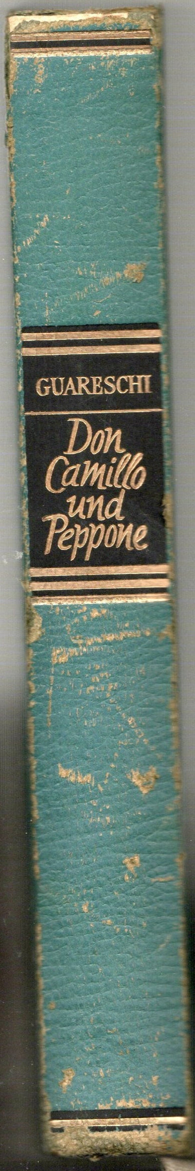 Giovanni Guareschi - Don Camillo und Peppone