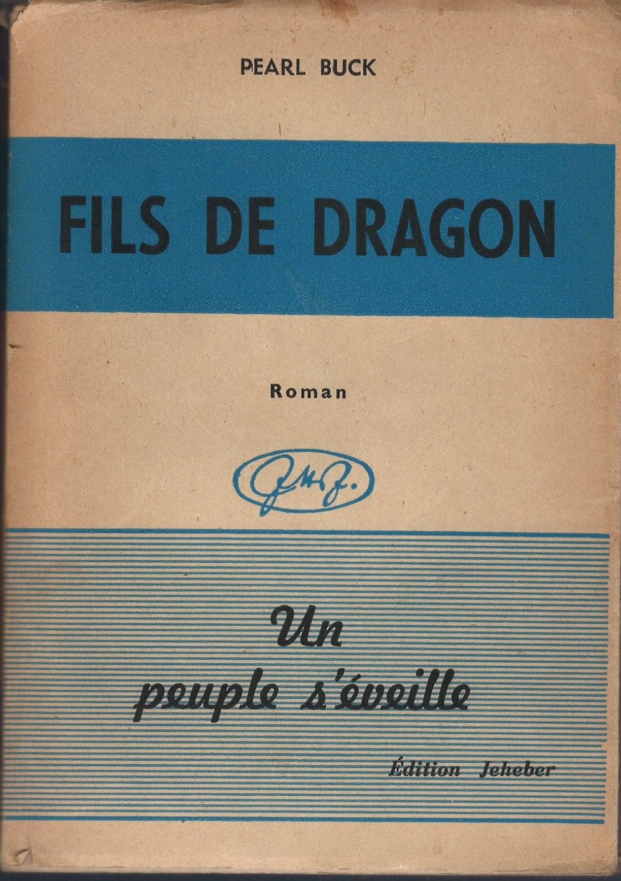 Pearl Buck - Fils de Dragon