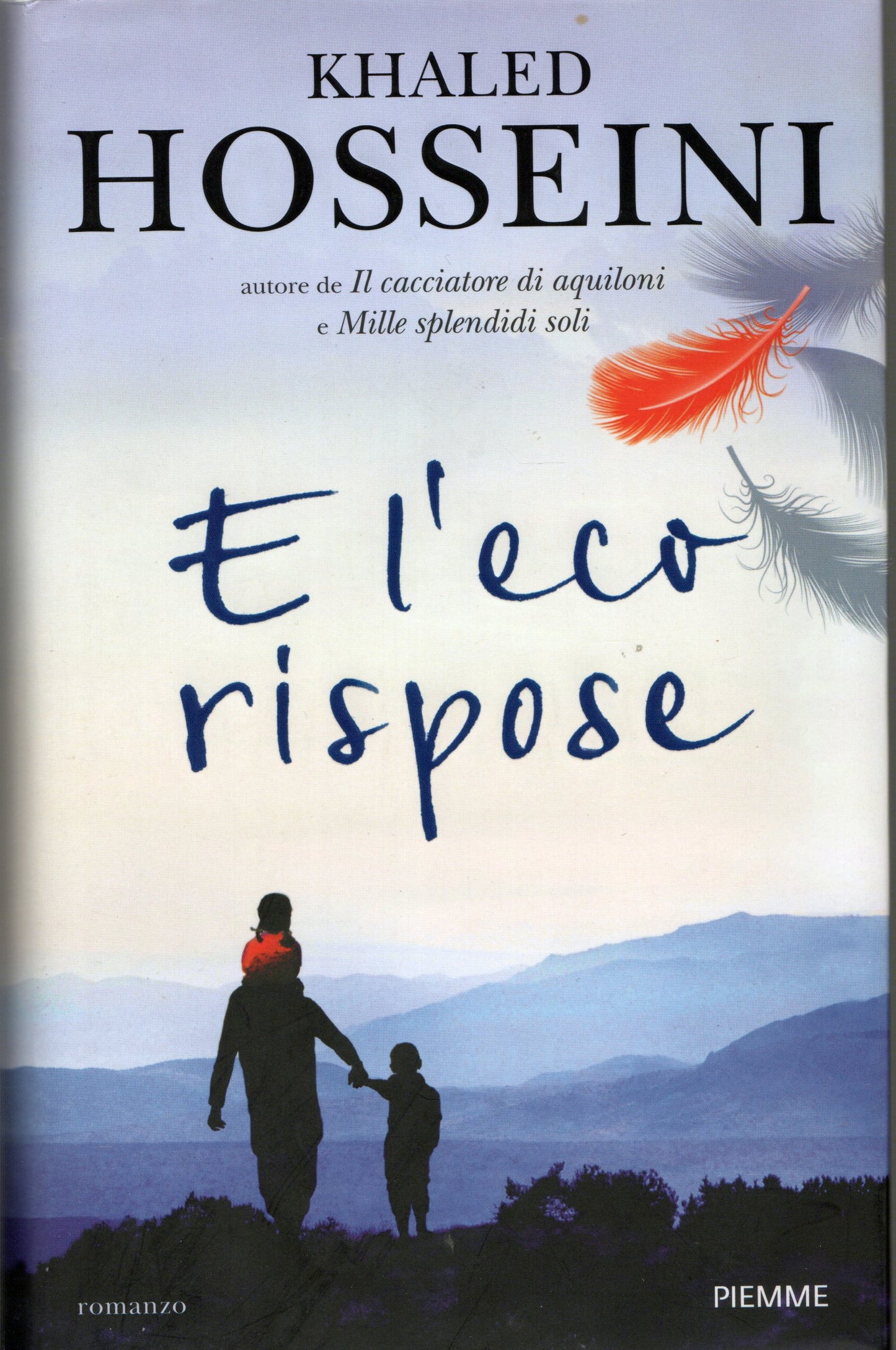 Khaled Hosseini - E l'eco rispose