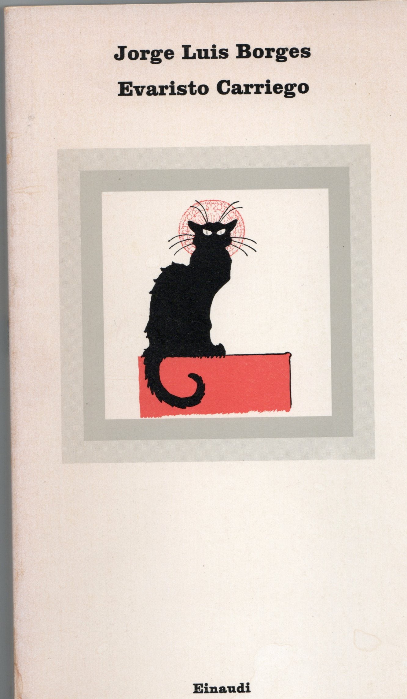 Jose Luis Borges - Evaristo Carriego