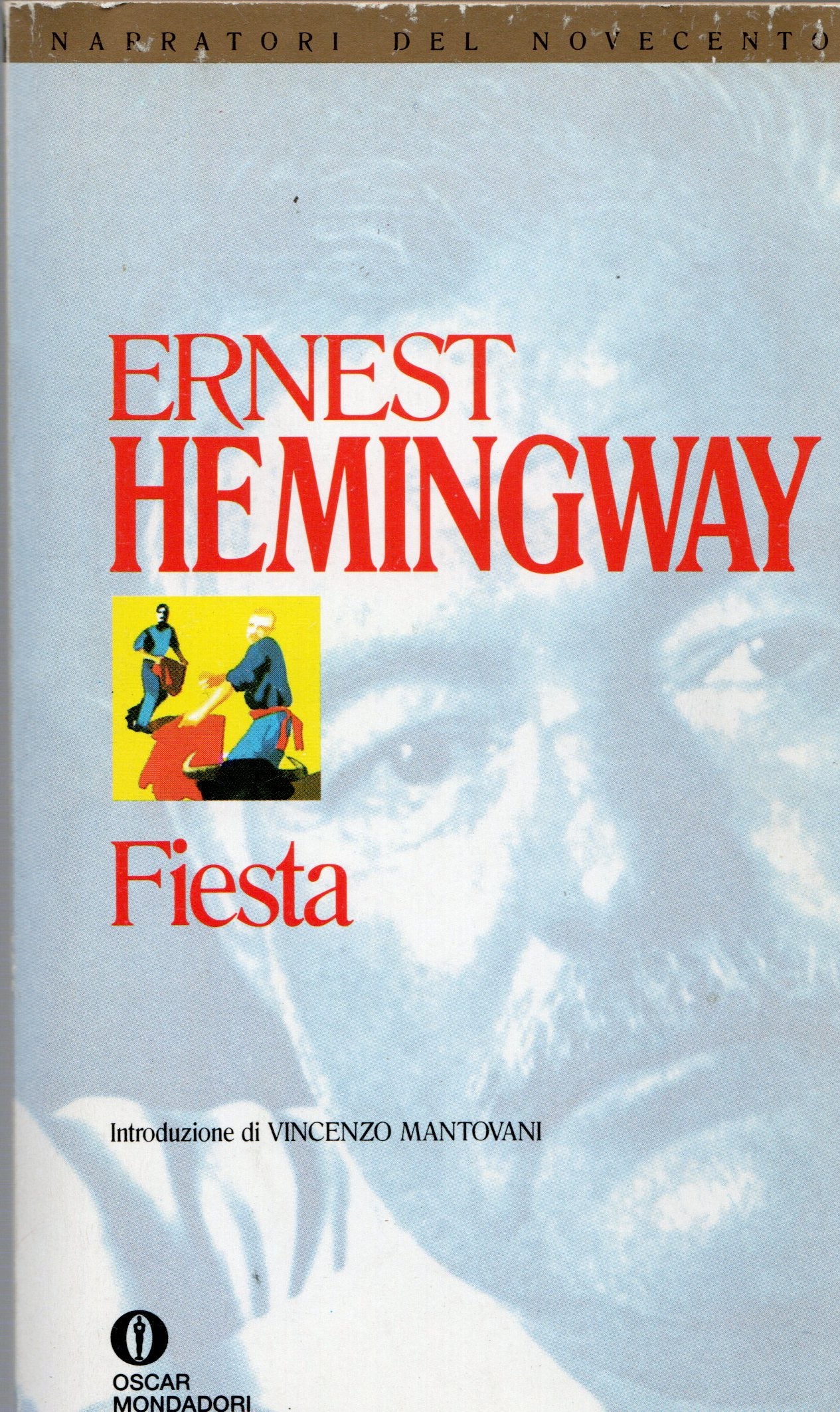 Hernest Hemingway - Fiesta