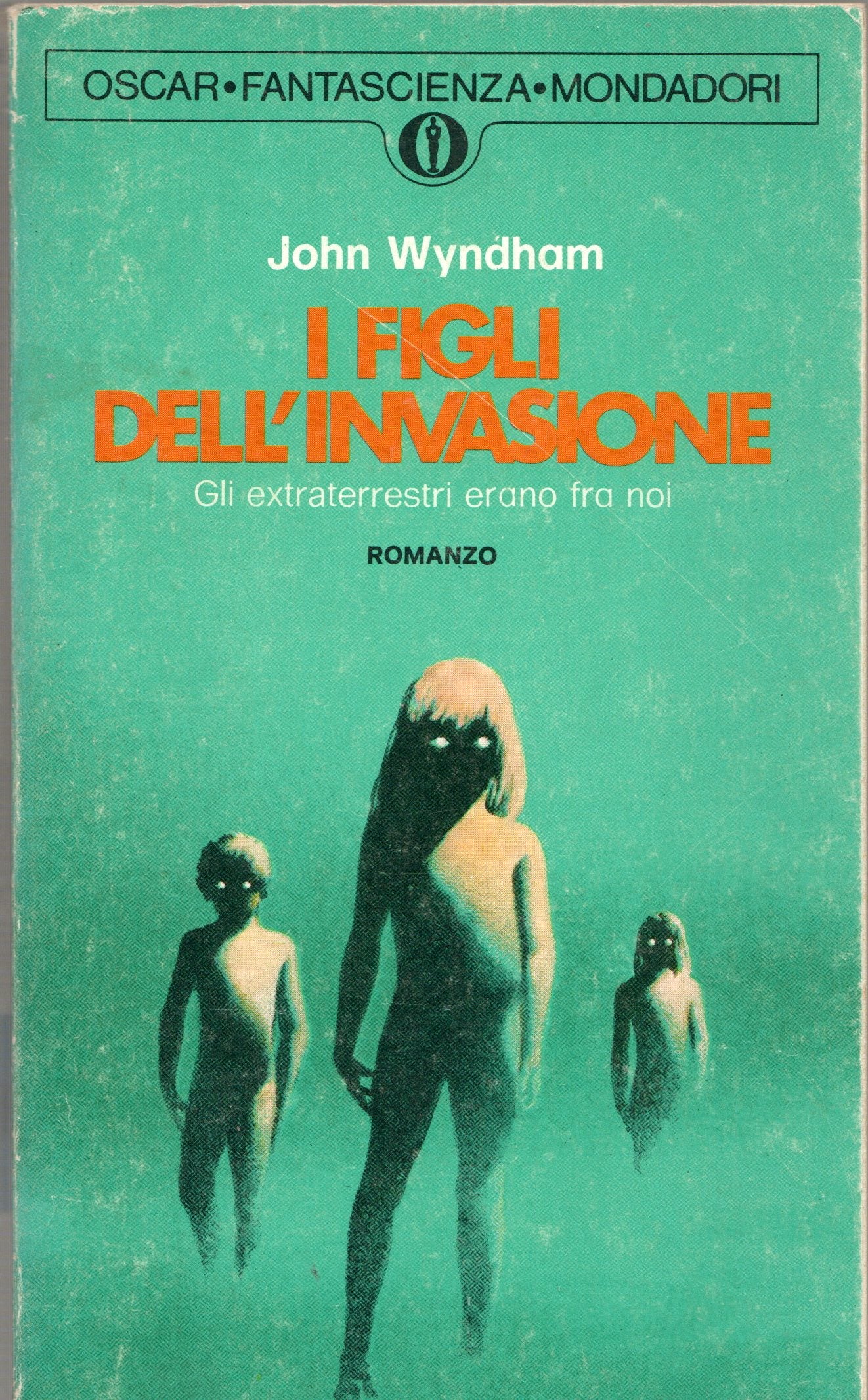 John Wyndham - I figli dell'invasione