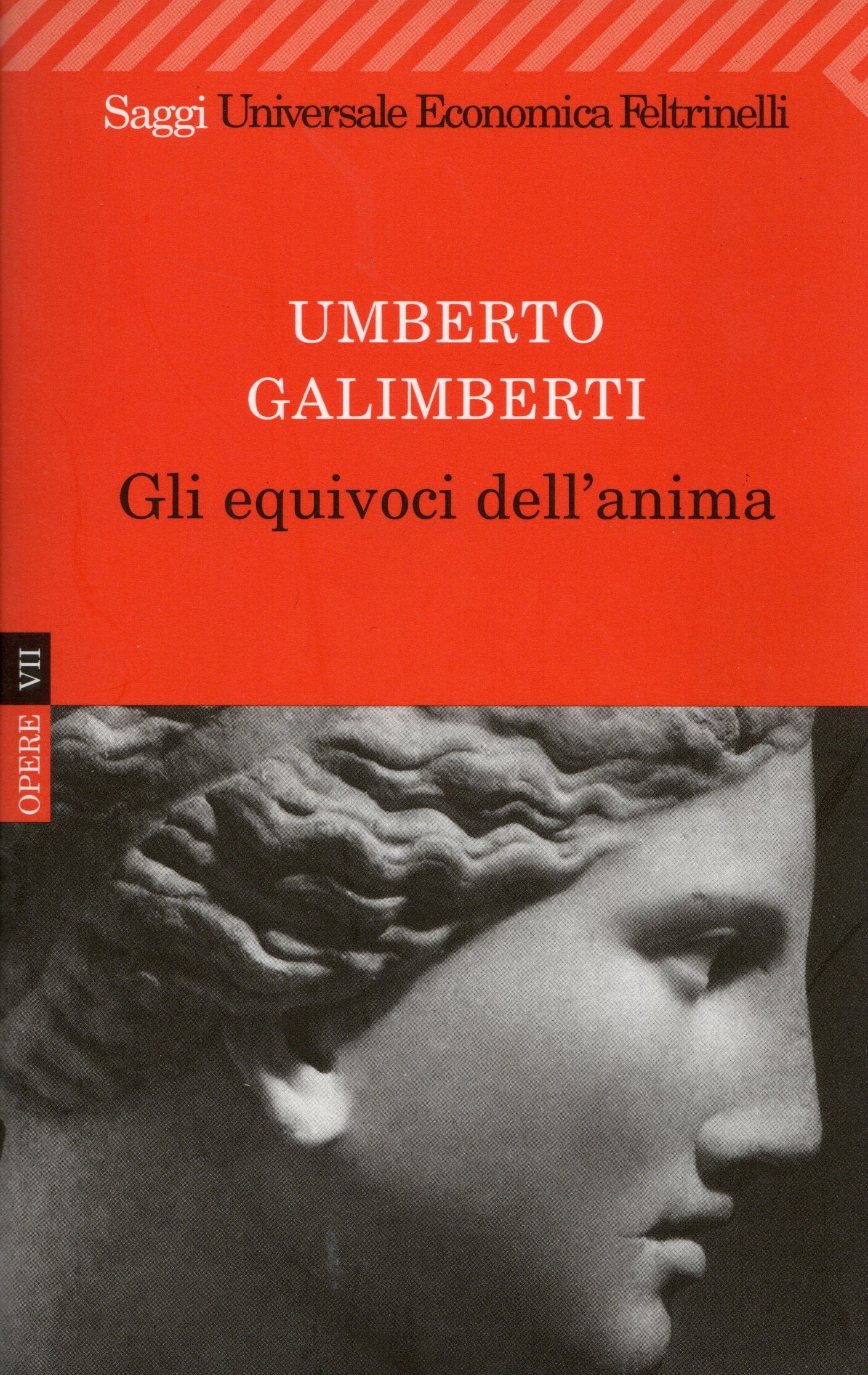 Umberto Galimberti - Gli equivoci dell'anima