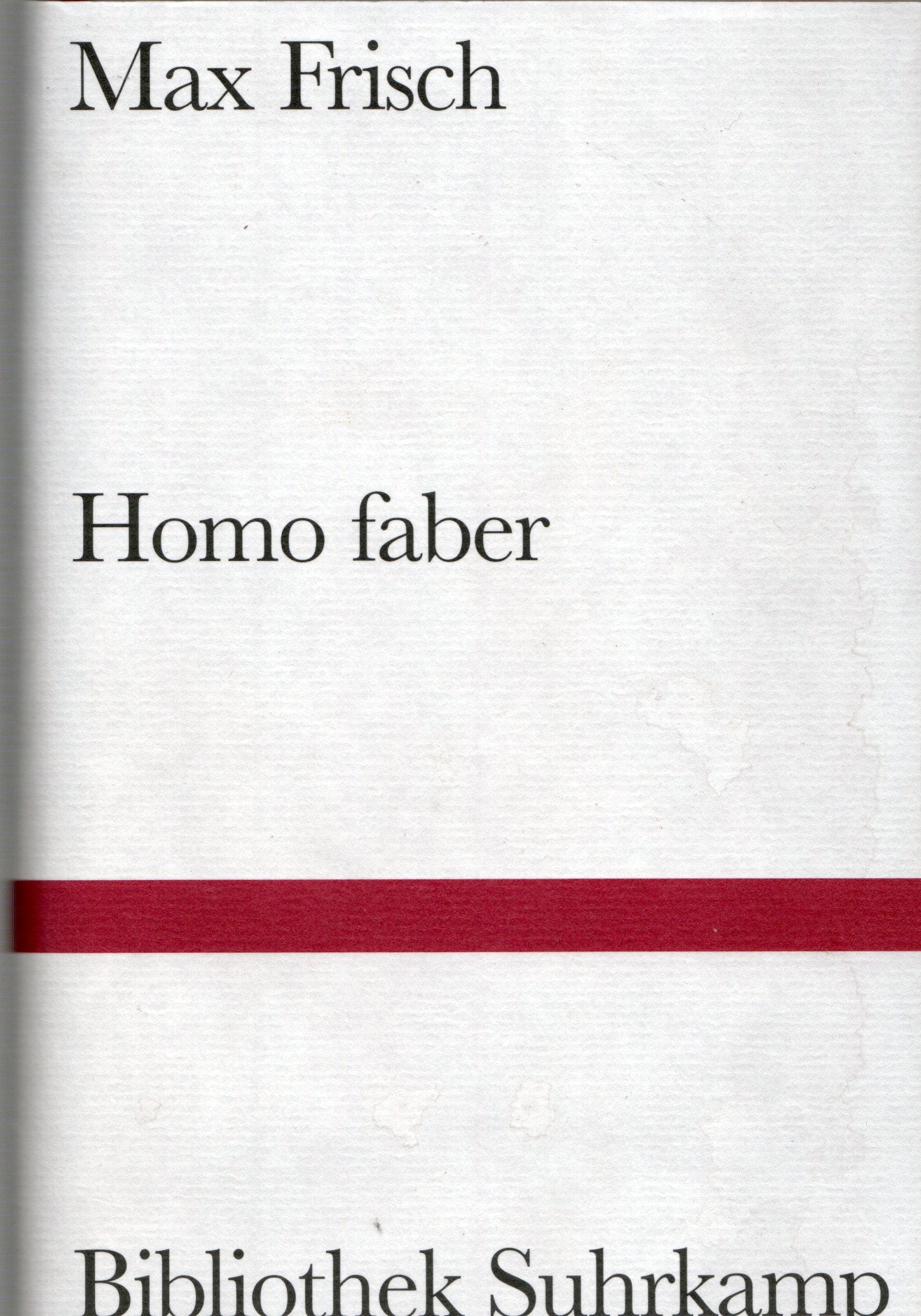 Max Frisch - Homo faber