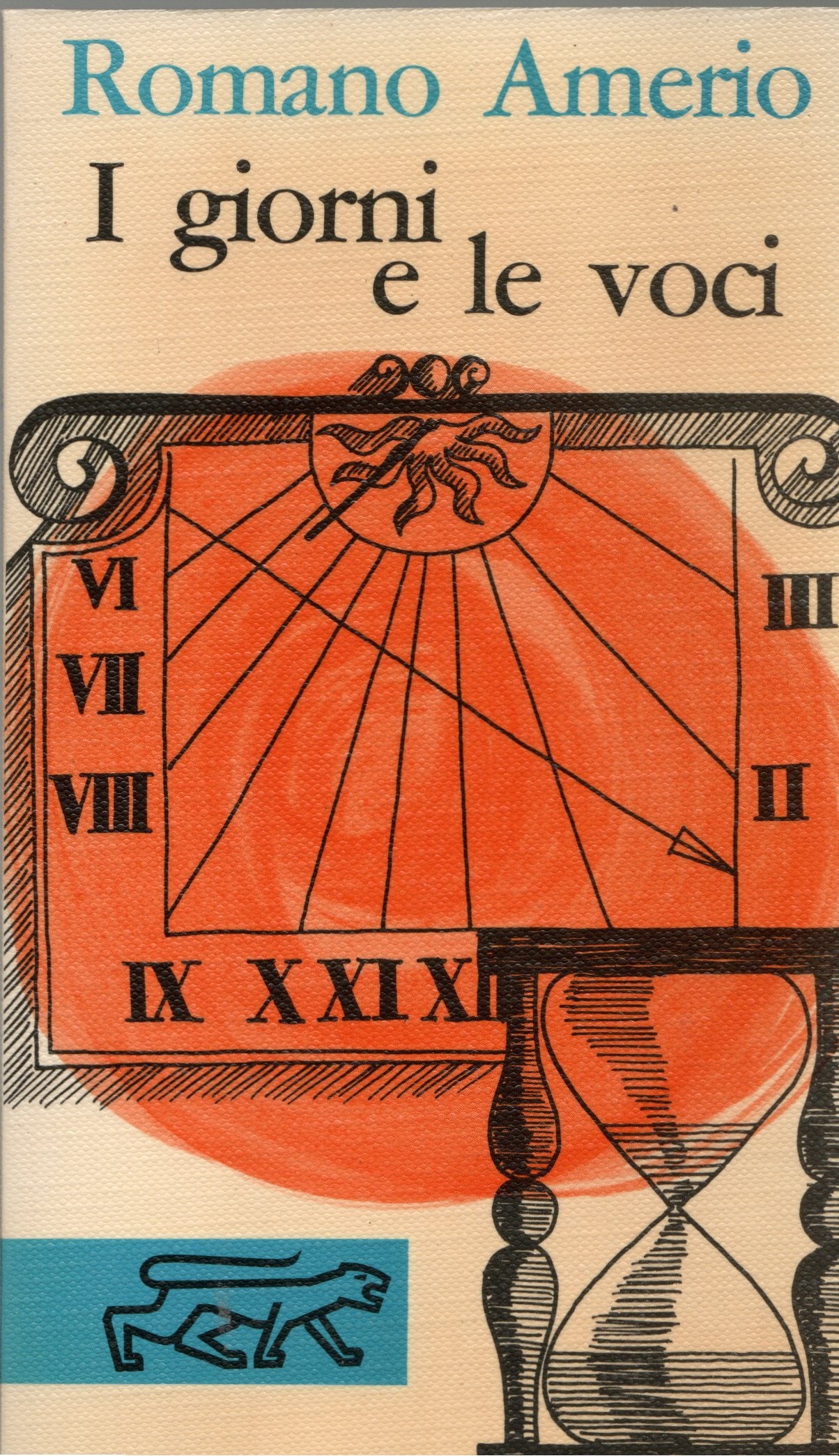 Romano Amerio - I giorni e le voci