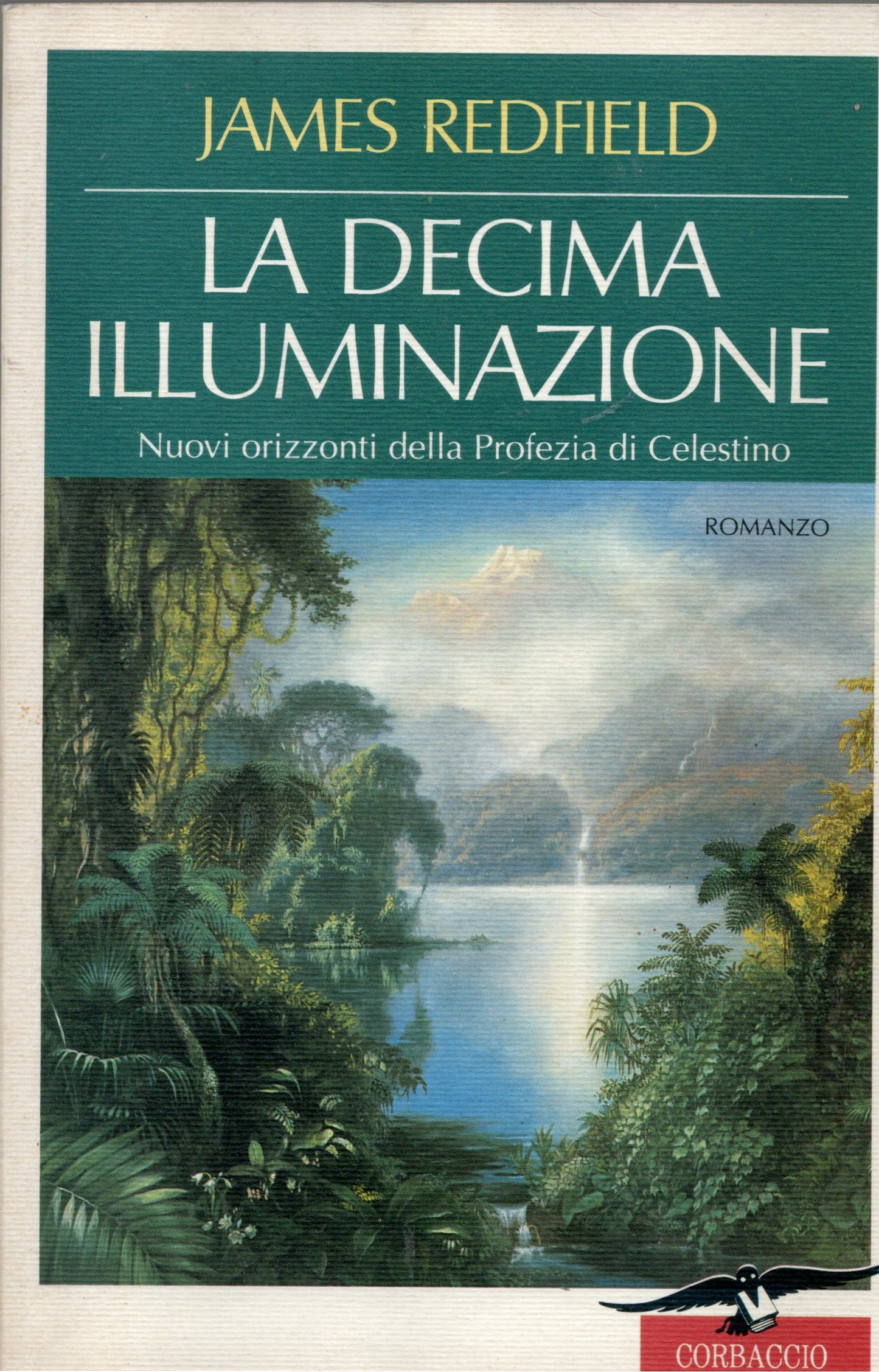James Redfield - La decima illuminazione