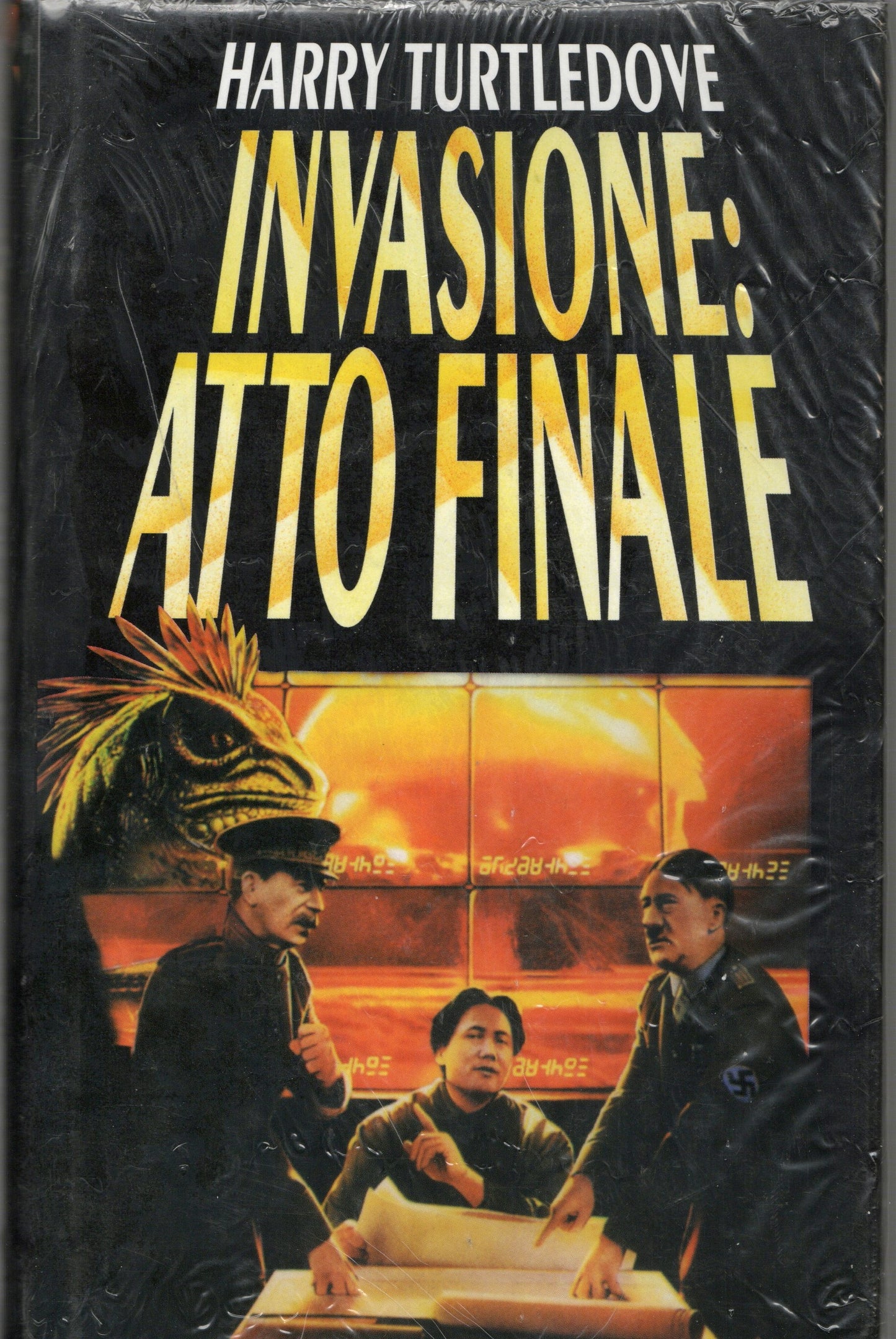 Harry Turtledove - Invasione Atto finale