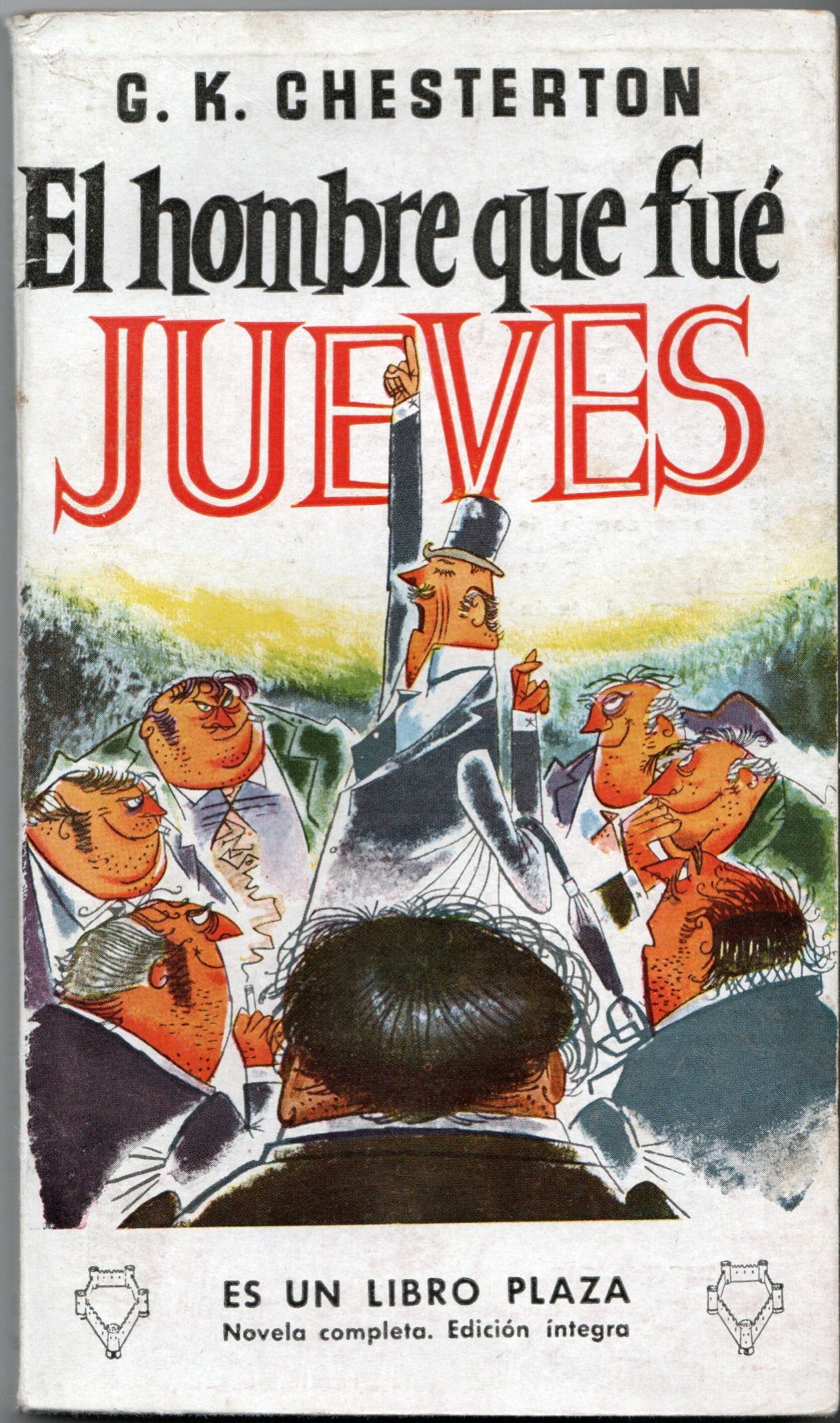G.K.Chesterton - El hombre que fué Jueves