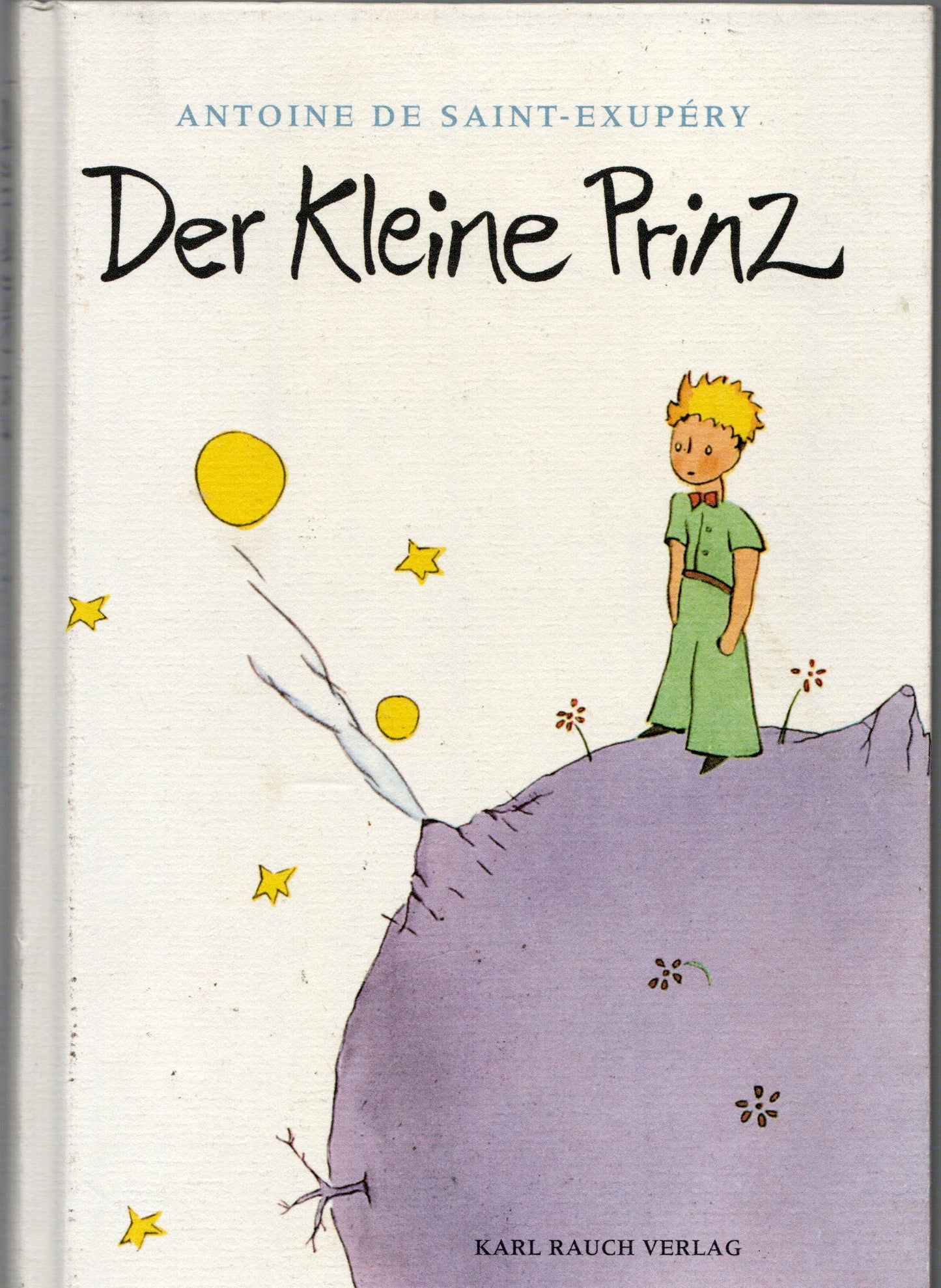 Antoine de Saint-Exupery - Der Kleine Prinz
