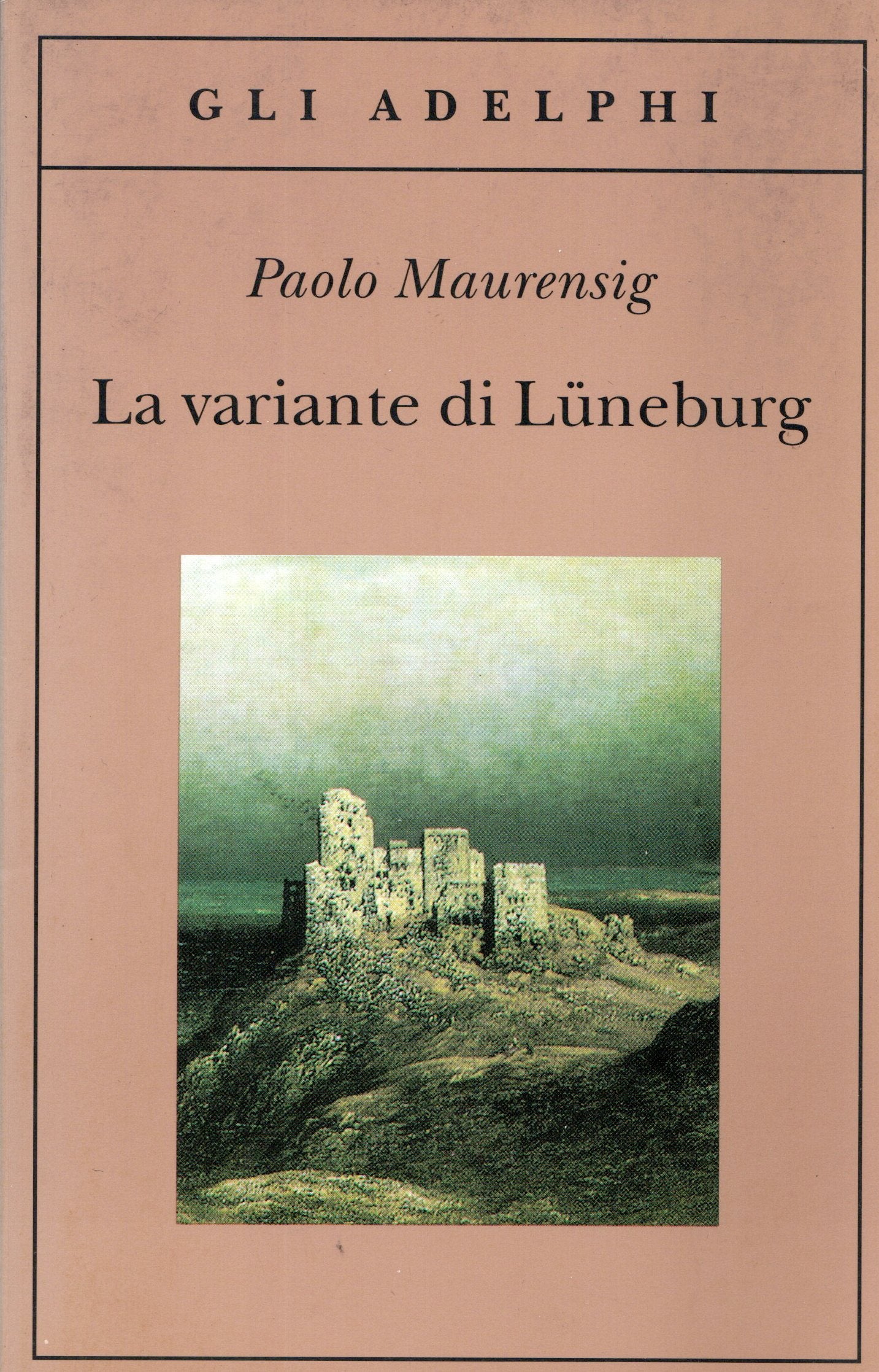 Paolo Maurensig - La variante di Lüneburg