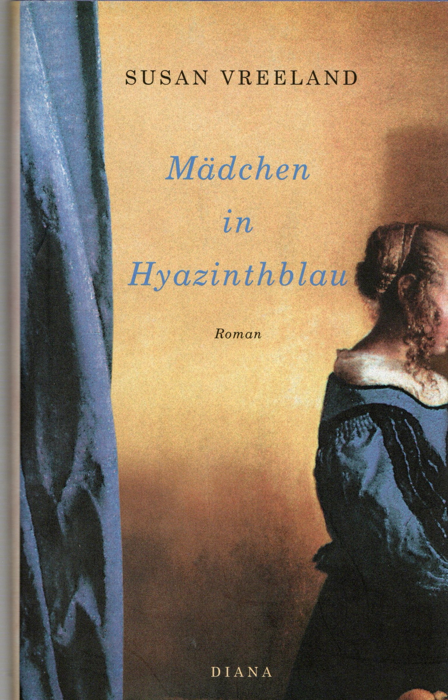 Susan Vreeland - Mädchen in Hyazinthblau