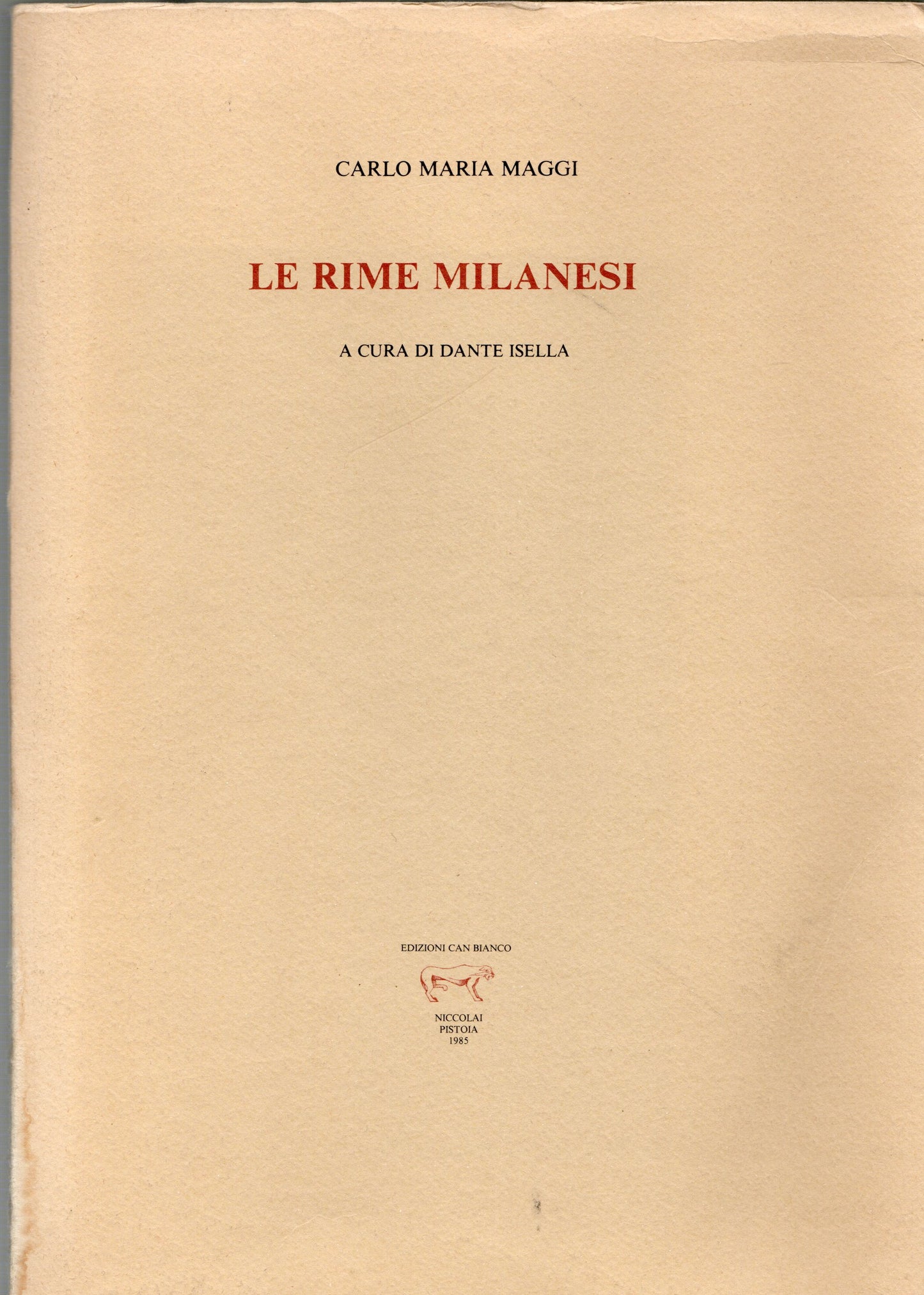 Carlo Maria Maggi - Le rime milanesi