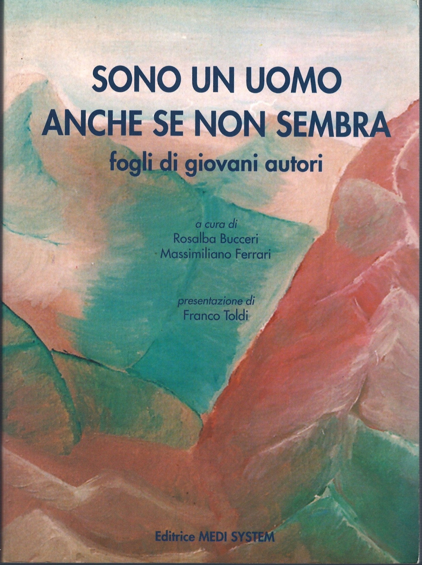 Sono un uomo anche se non sembra