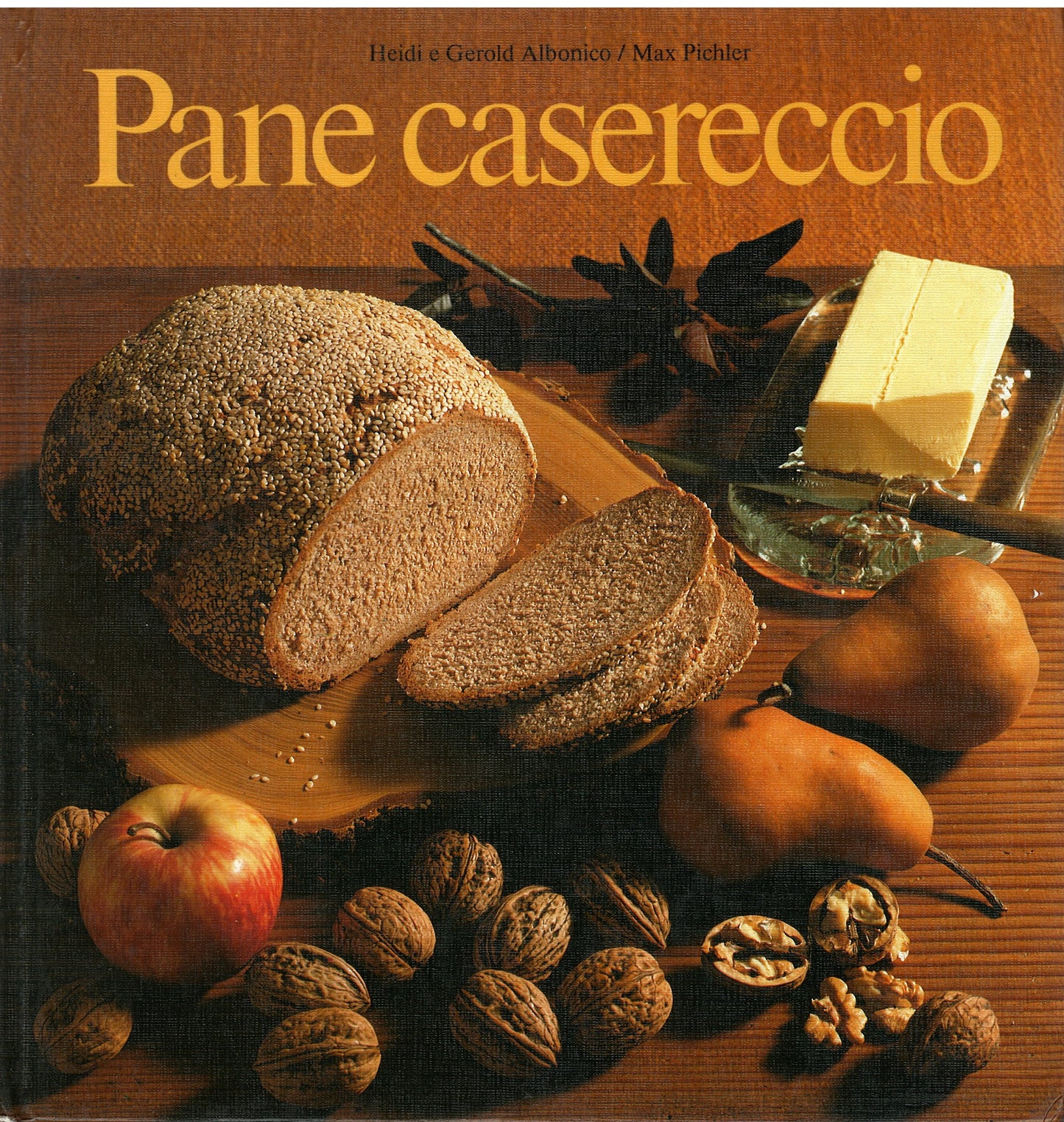 Albonico / Pichler - Pane casereccio