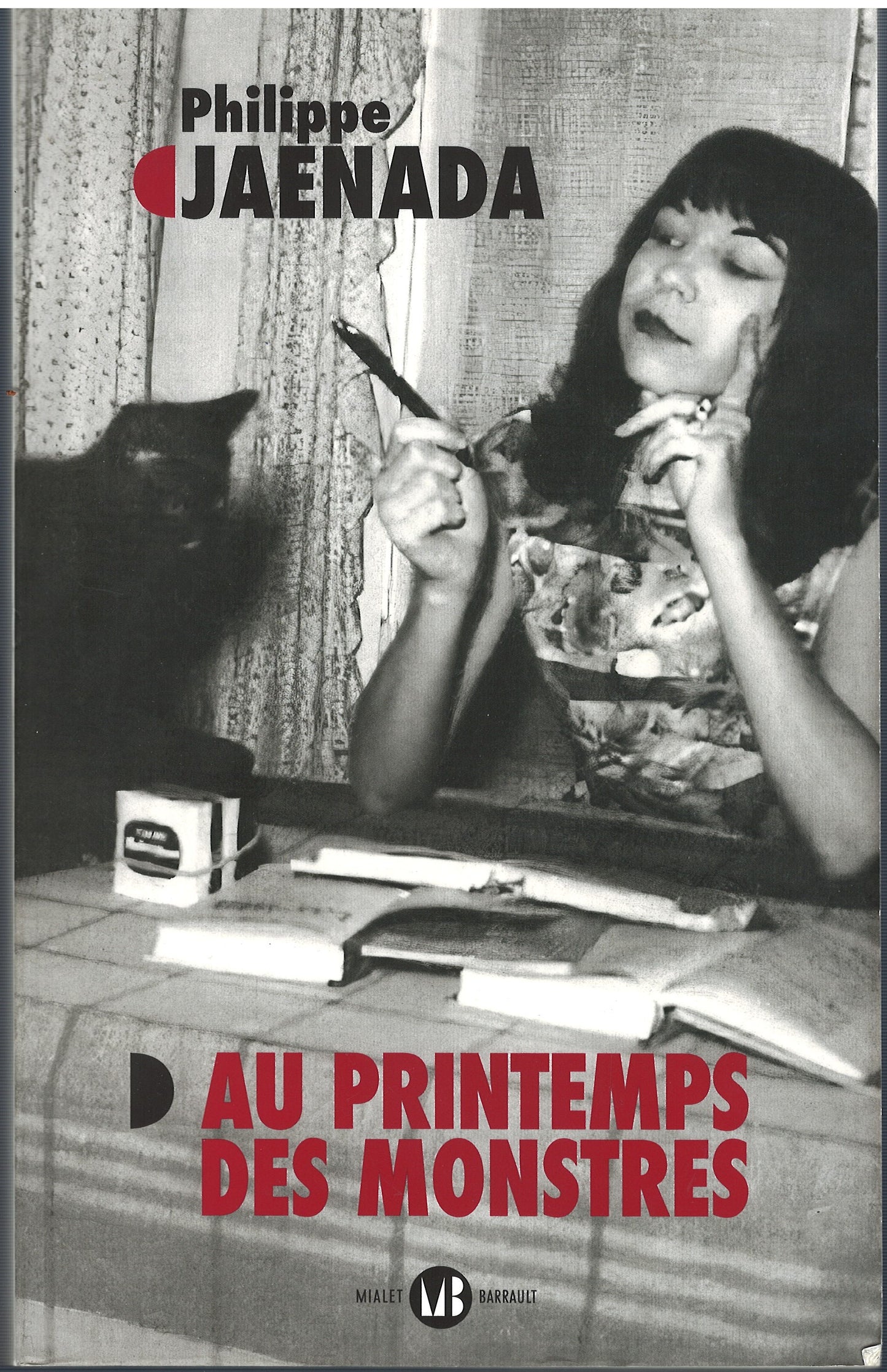 Philippe Jaenada - Au printemps des monstres