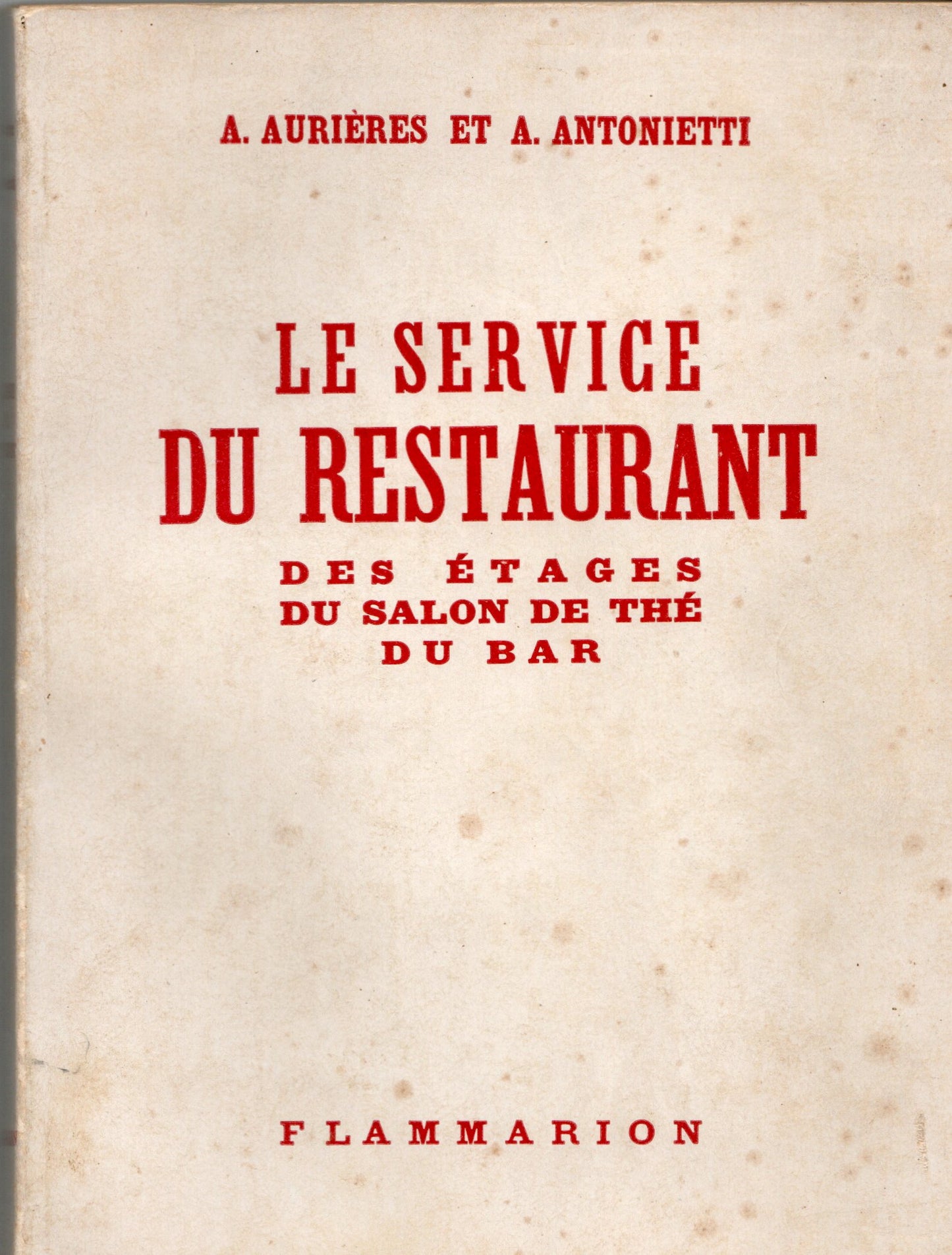 Aurières/Antonietti - Le service du restaurant
