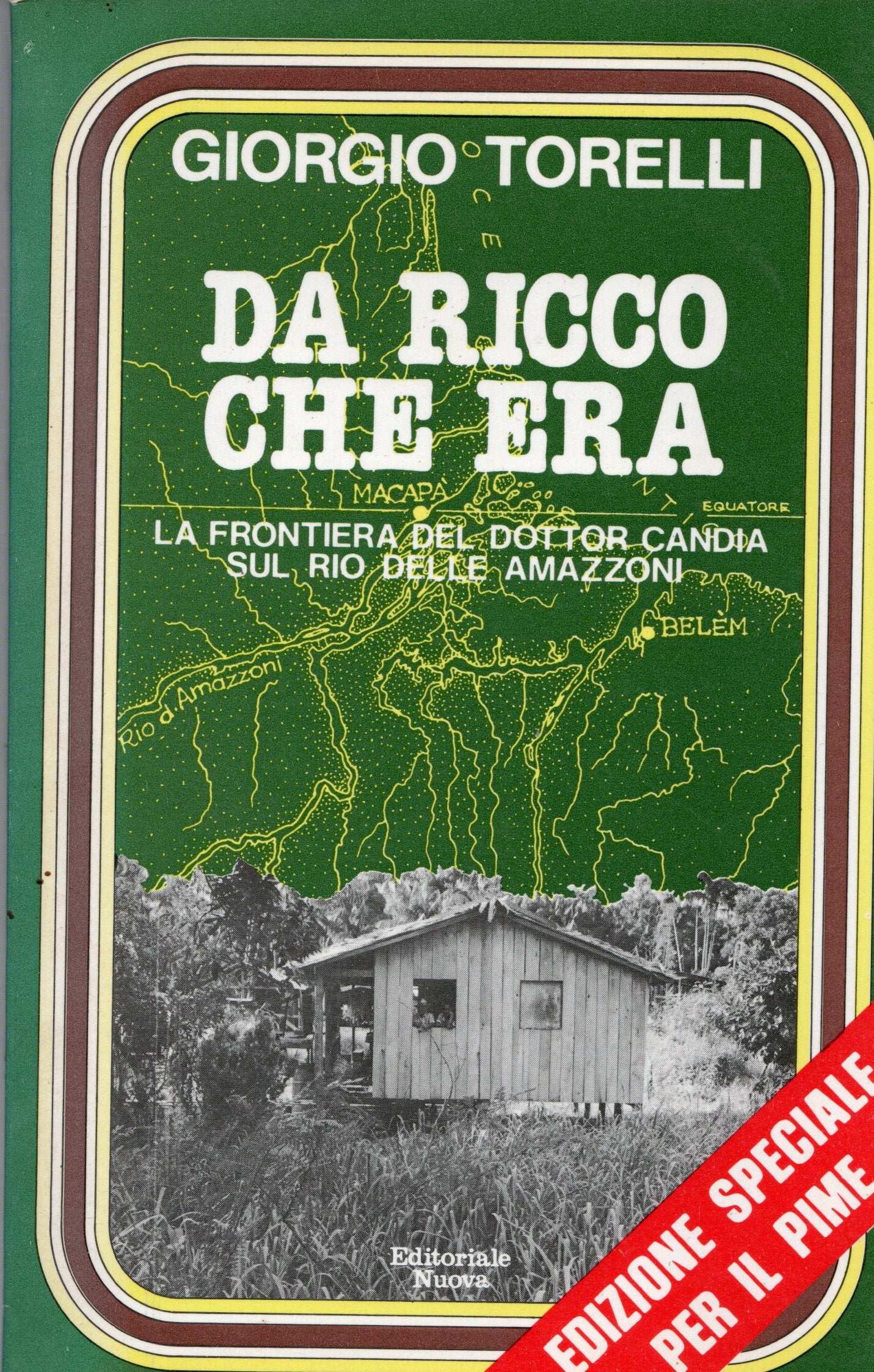 Giorgio Torelli - Da ricco che era