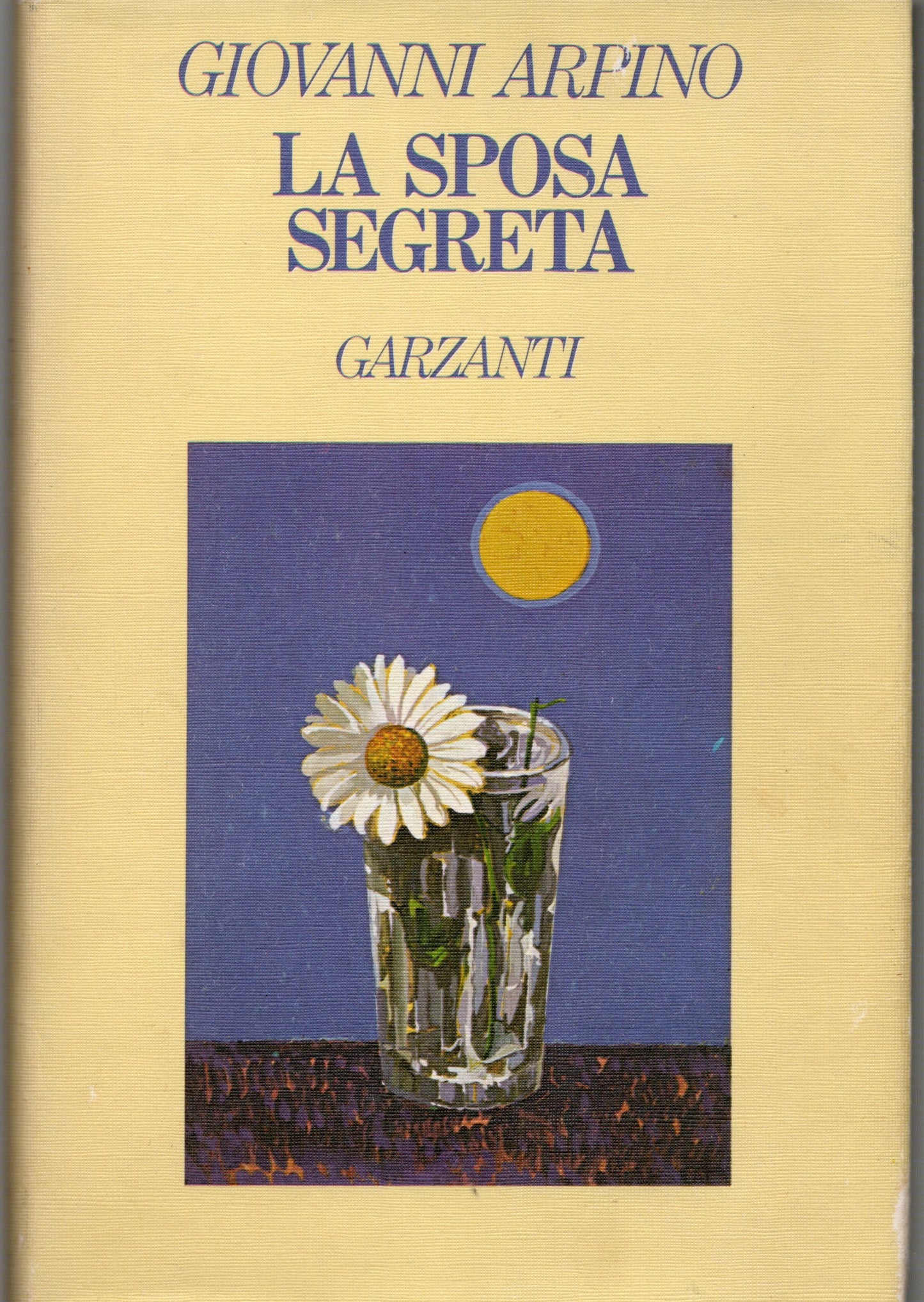 Giovanni Arpino - La sposa segreta