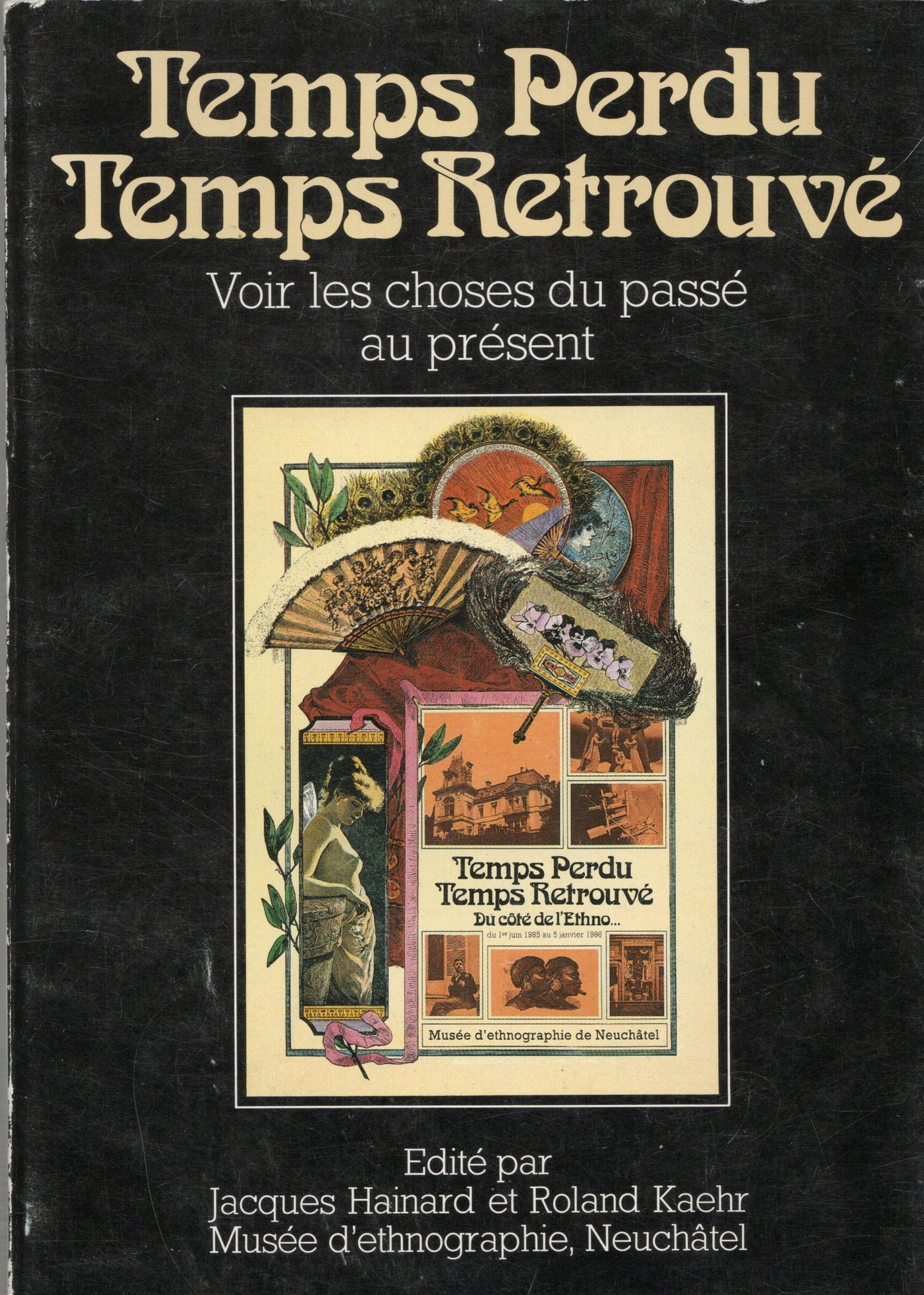 Temps perdu temps retrouvé