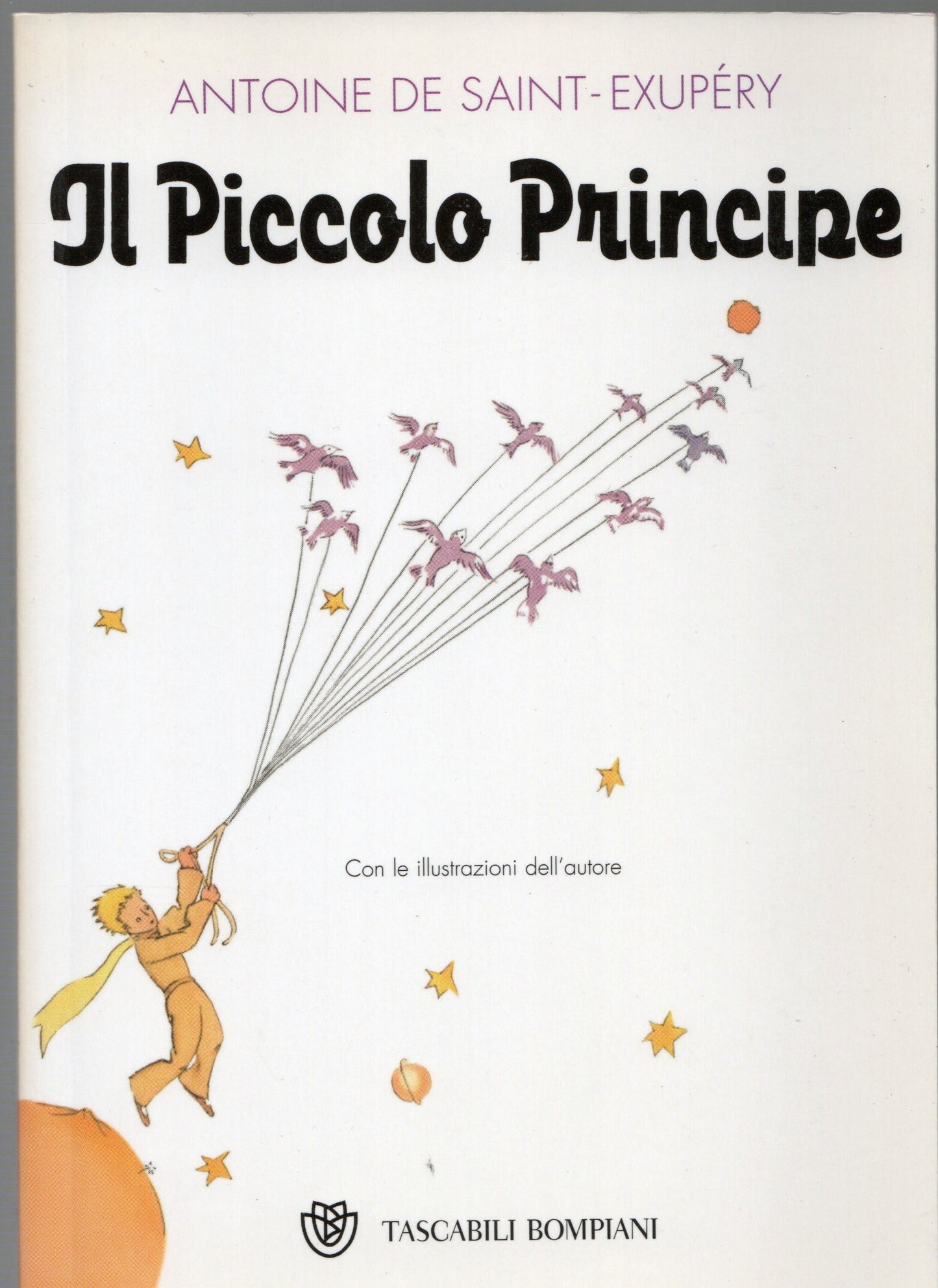 Antoine de Saint-Exupery - Il piccolo principe