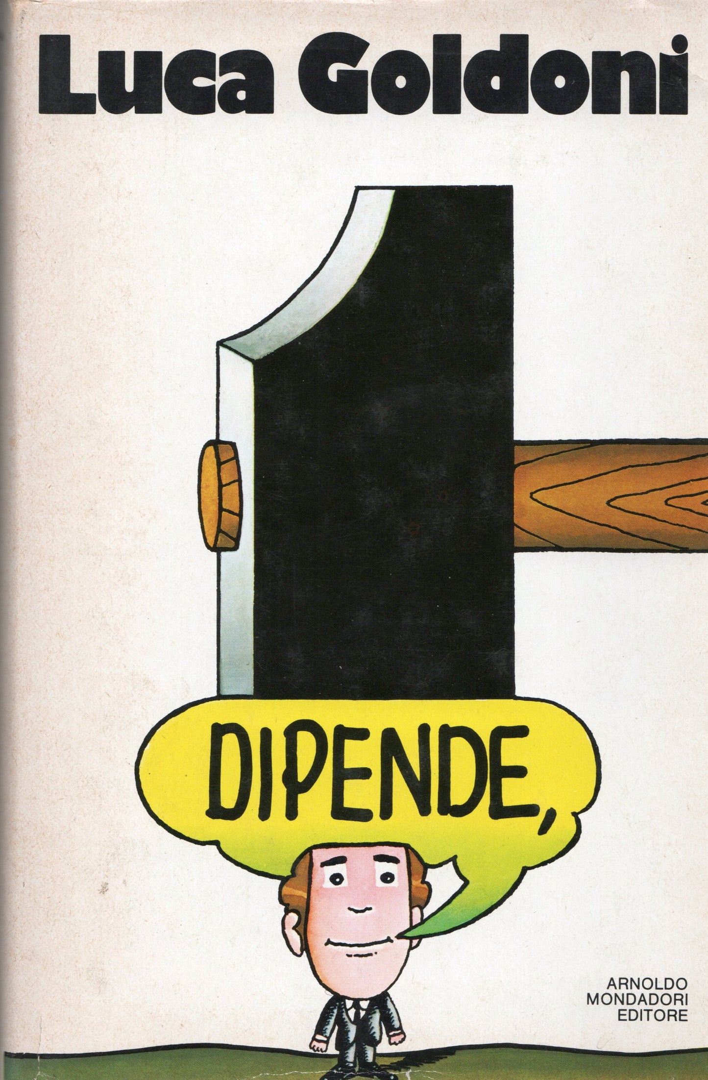Luca Goldoni - Dipende