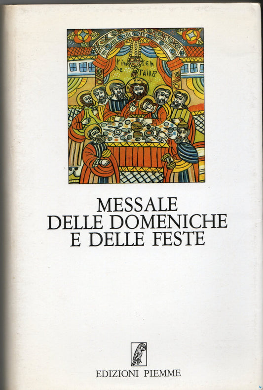 Il messale delle domeniche e delle feste -