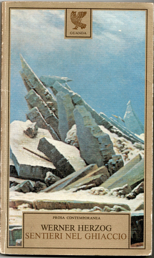 Werner Herzog - Sentieri nel ghiaccio