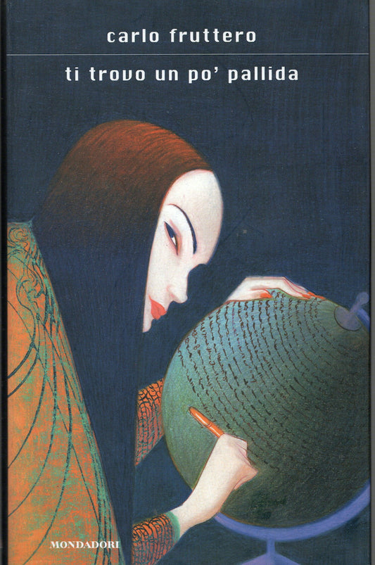 Carlo Fruttero - Ti trovo un po'pallida