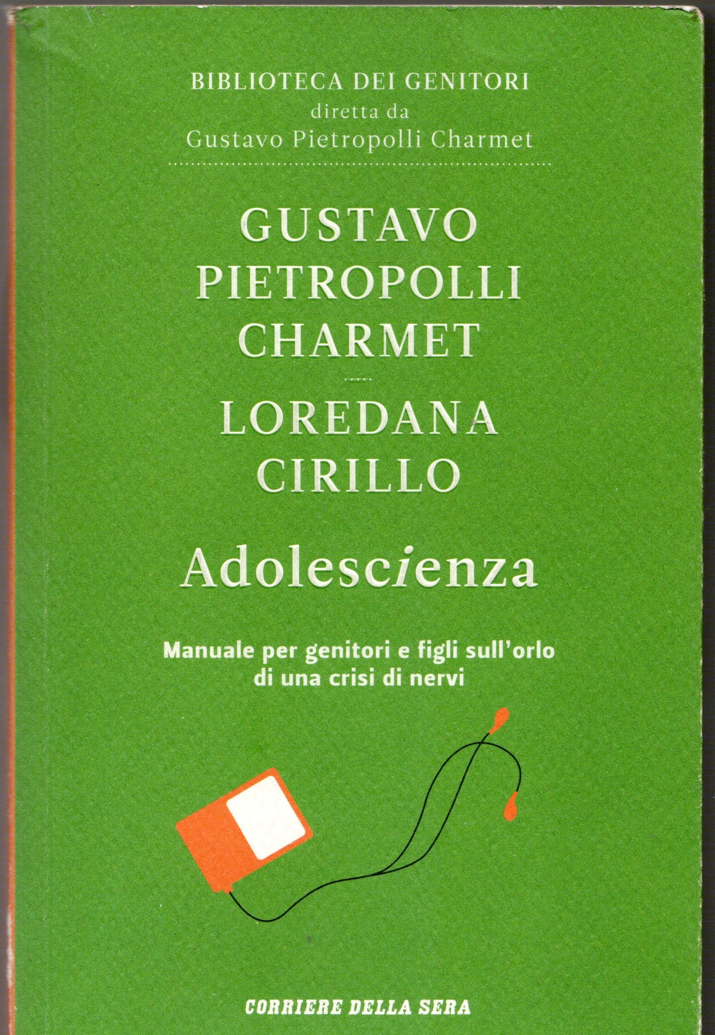 Gustavo P. Charmet/Loredana Grillo - Adolescienza