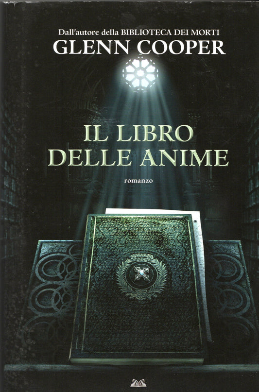 Glenn Cooper - Il libro delle anime