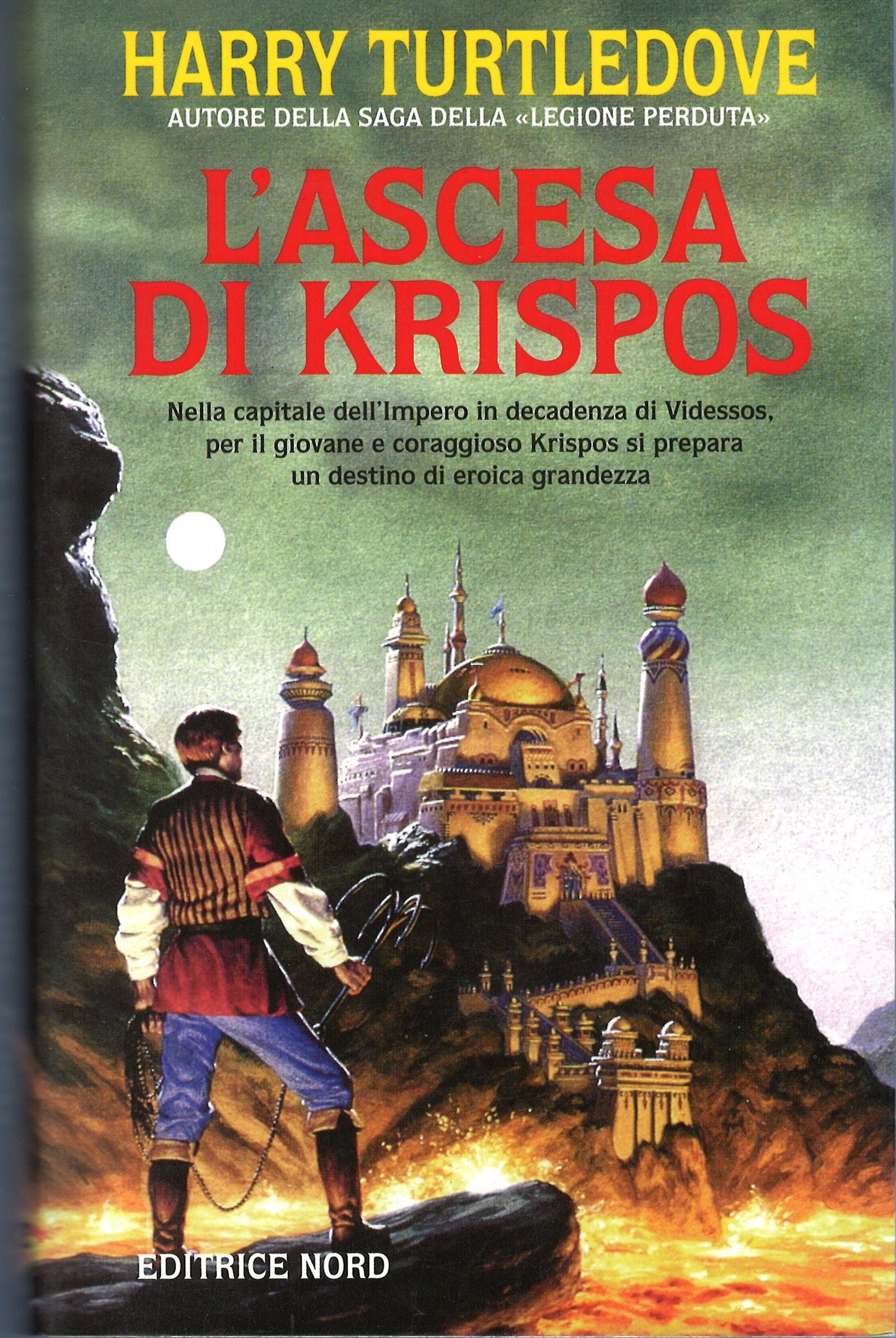 Harry Turtledove - L'ascesa di Krispos