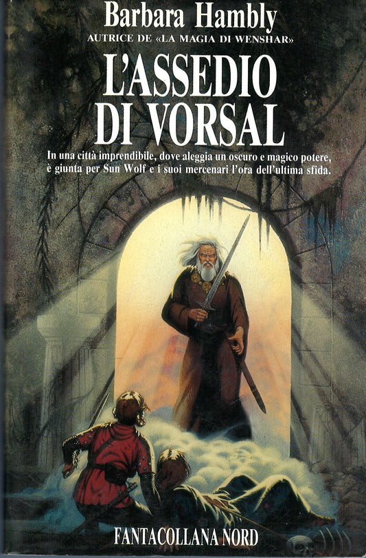 Barbara Hambly - L'assedio di Vorsal