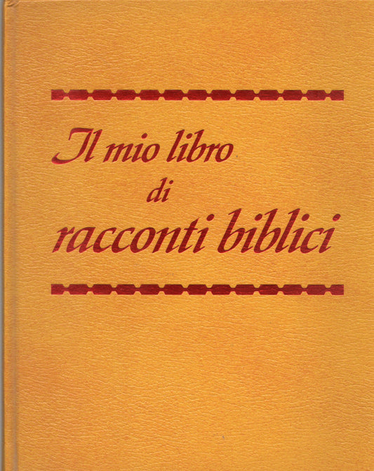 Il mio libro di racconti biblici