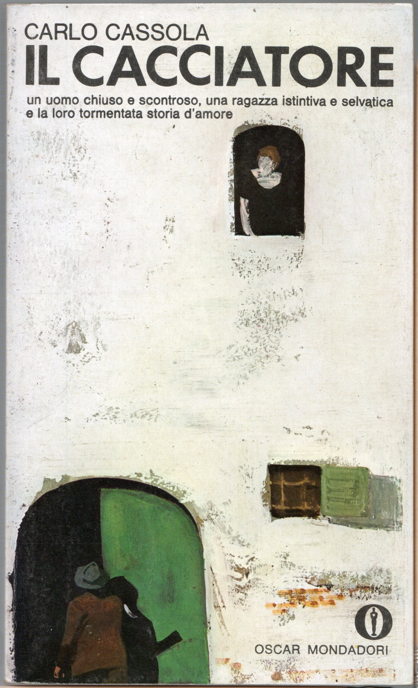 Carlo Cassola - Il cacciatore