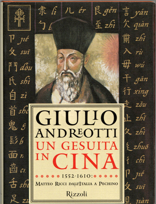 Giulio Andreotti - Un gesuita in Cina