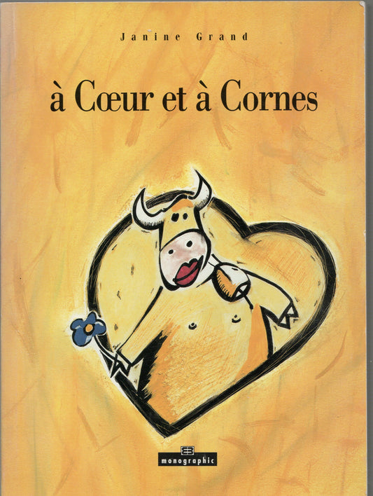 Janine Grand - à Coeur et a Cornes