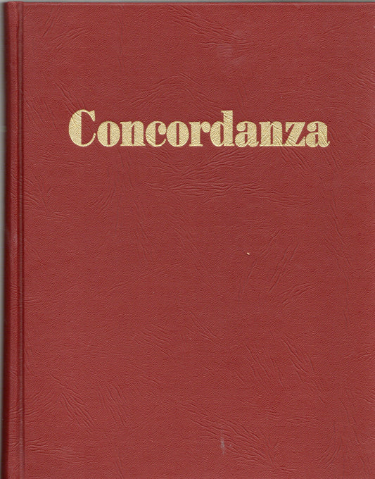 Concordanza - Della traduzione del nuovo mondo delle sacre scritture