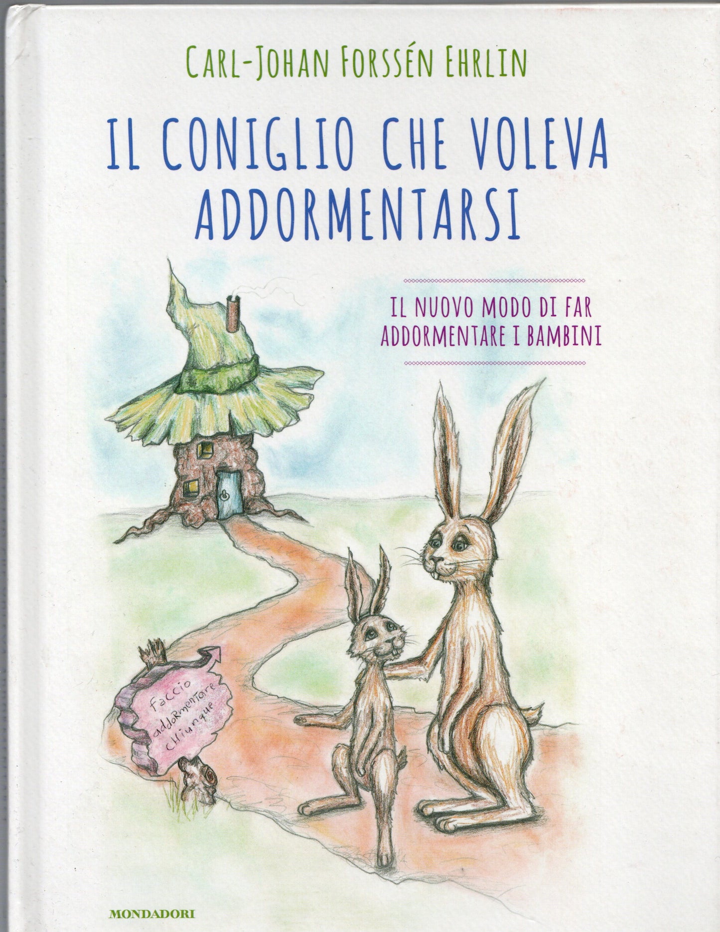 Carl Johan Ehrlin - Il coniglio che voleva addormentarsi