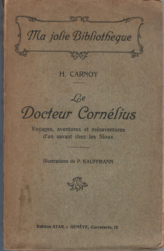 H. Carnoy - Le Docteur Cornelius